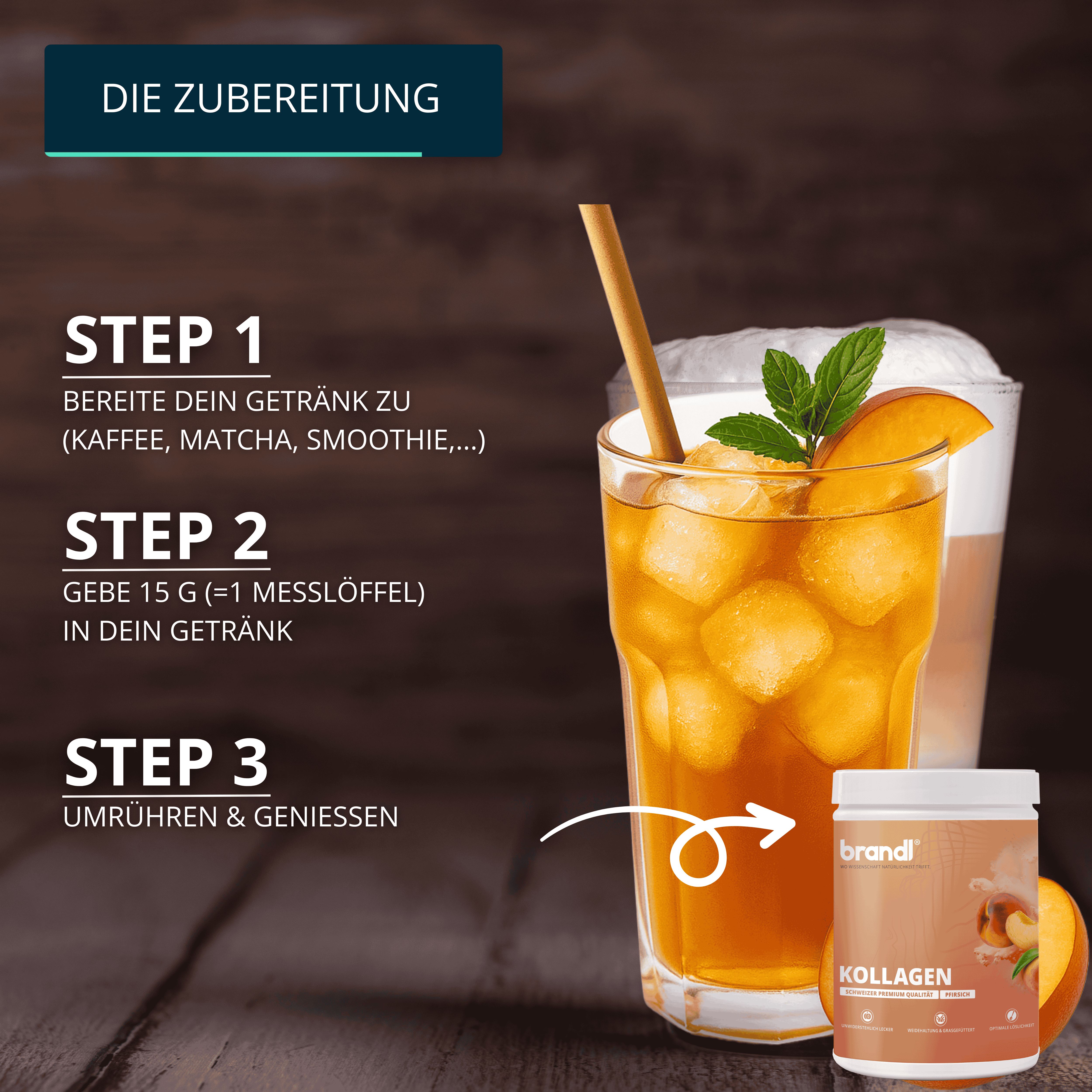 Produkt-Dose neben Getränk mit Eiswürfeln und Pfirsich. Text: Kollagen. Zubereitung in 3 Schritten.