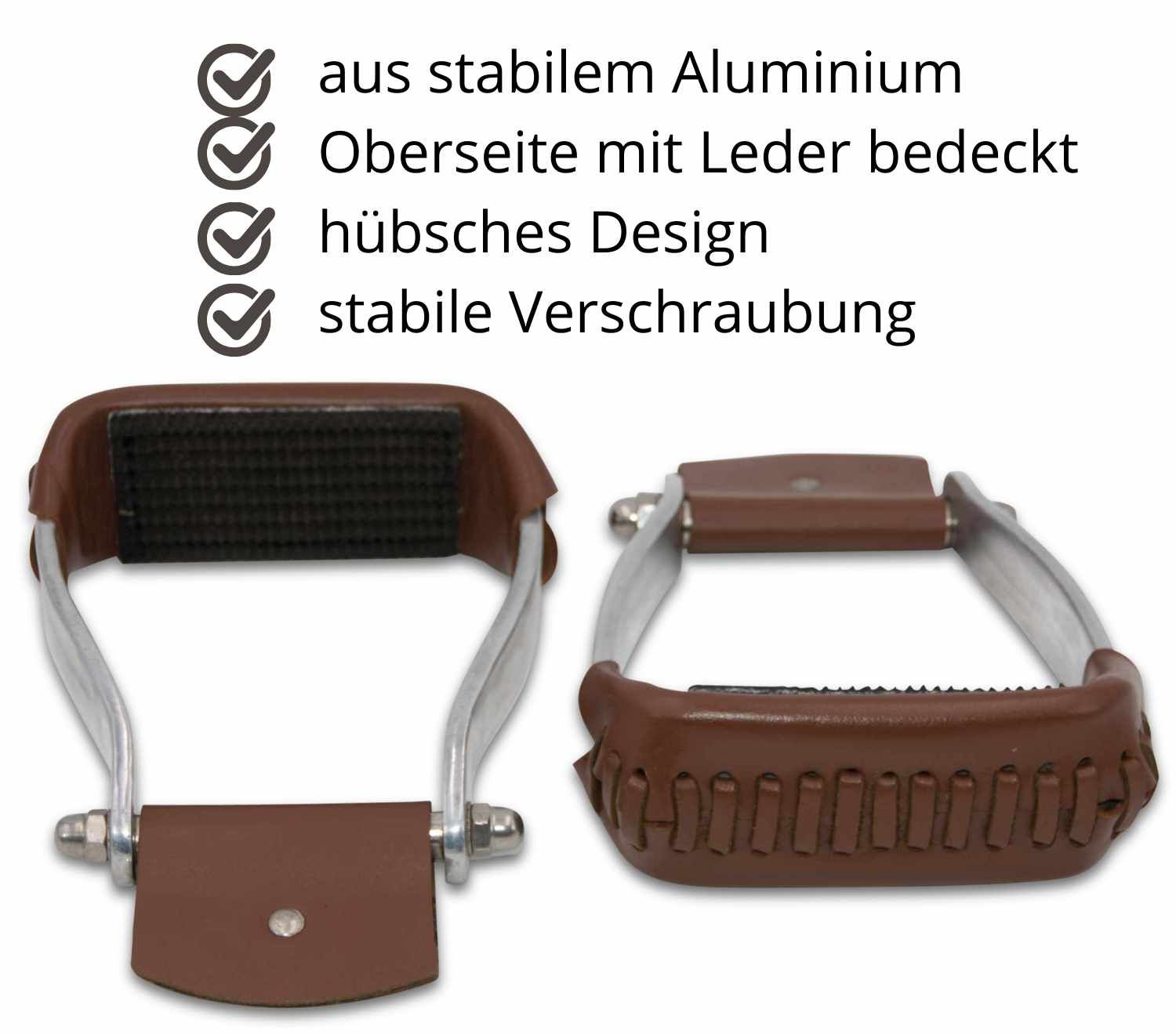 Zwei Steigbügel, Aluminium, braunes Leder. Text: 'aus stabilem Aluminium', 'Oberseite mit Leder bedeckt', 'hübsches Design', 'stabile Verschraubung'.