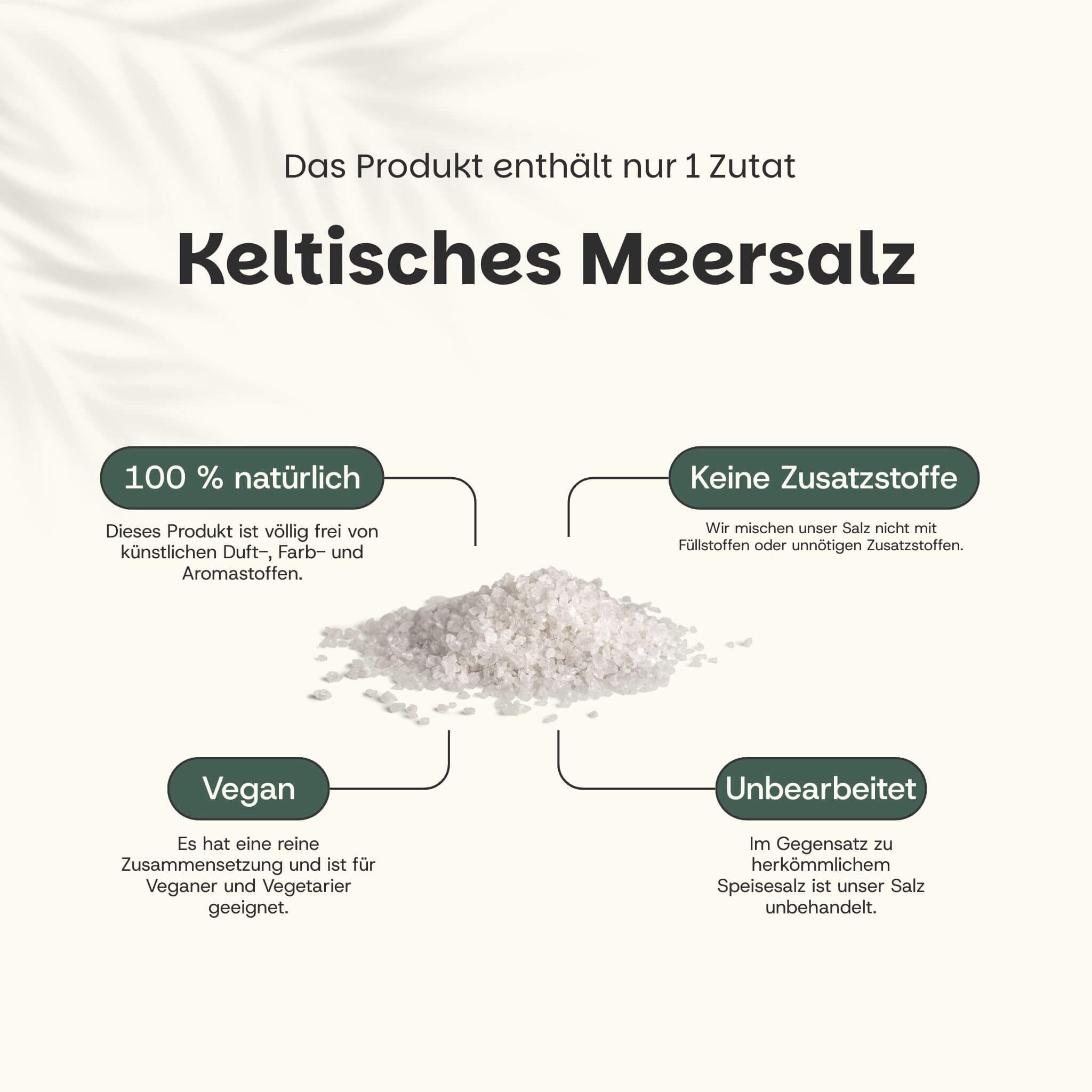Keltisches Meersalz. Text: 100% natürlich, keine Zusatzstoffe, vegan, unverarbeitet. Salz auf weißem Hintergrund.