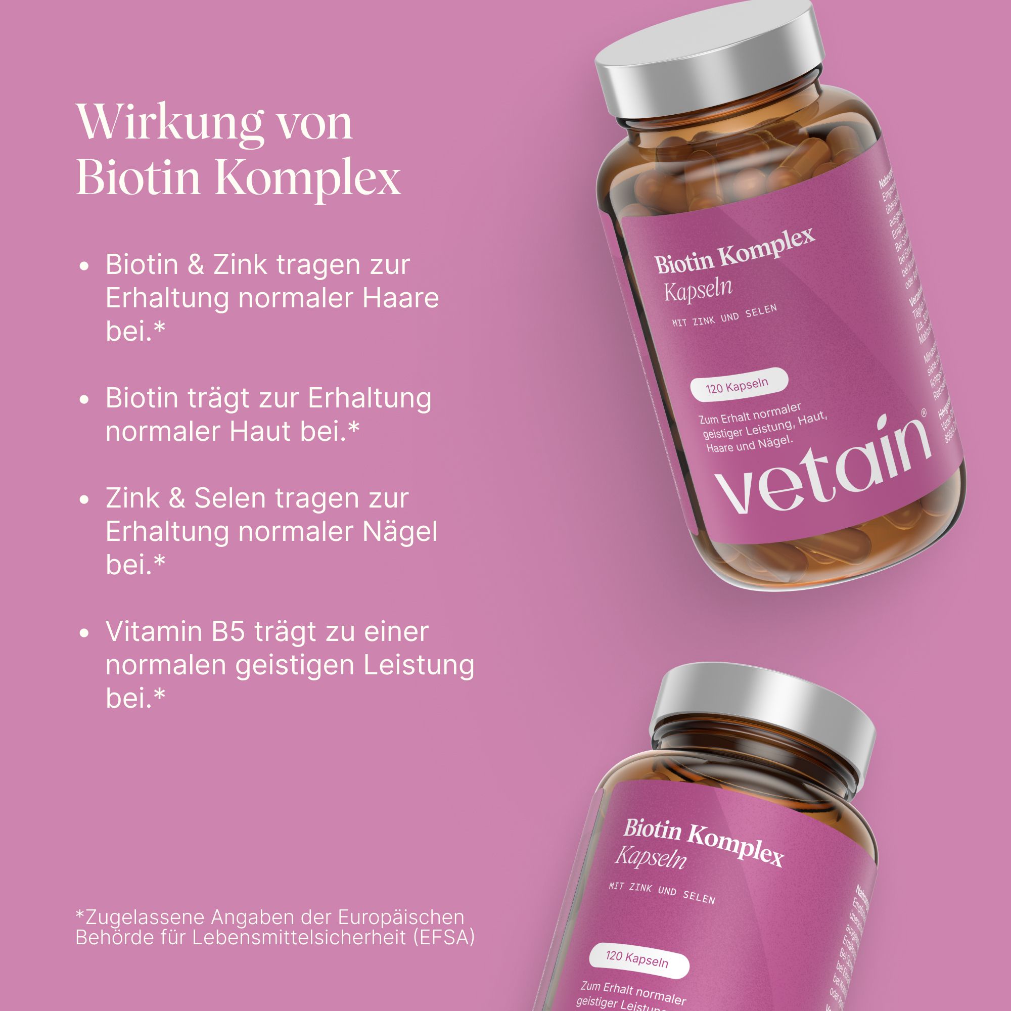 Zwei Flaschen VETAIN Biotin Komplex Kapseln auf rosa Hintergrund mit Text über die Wirkung.