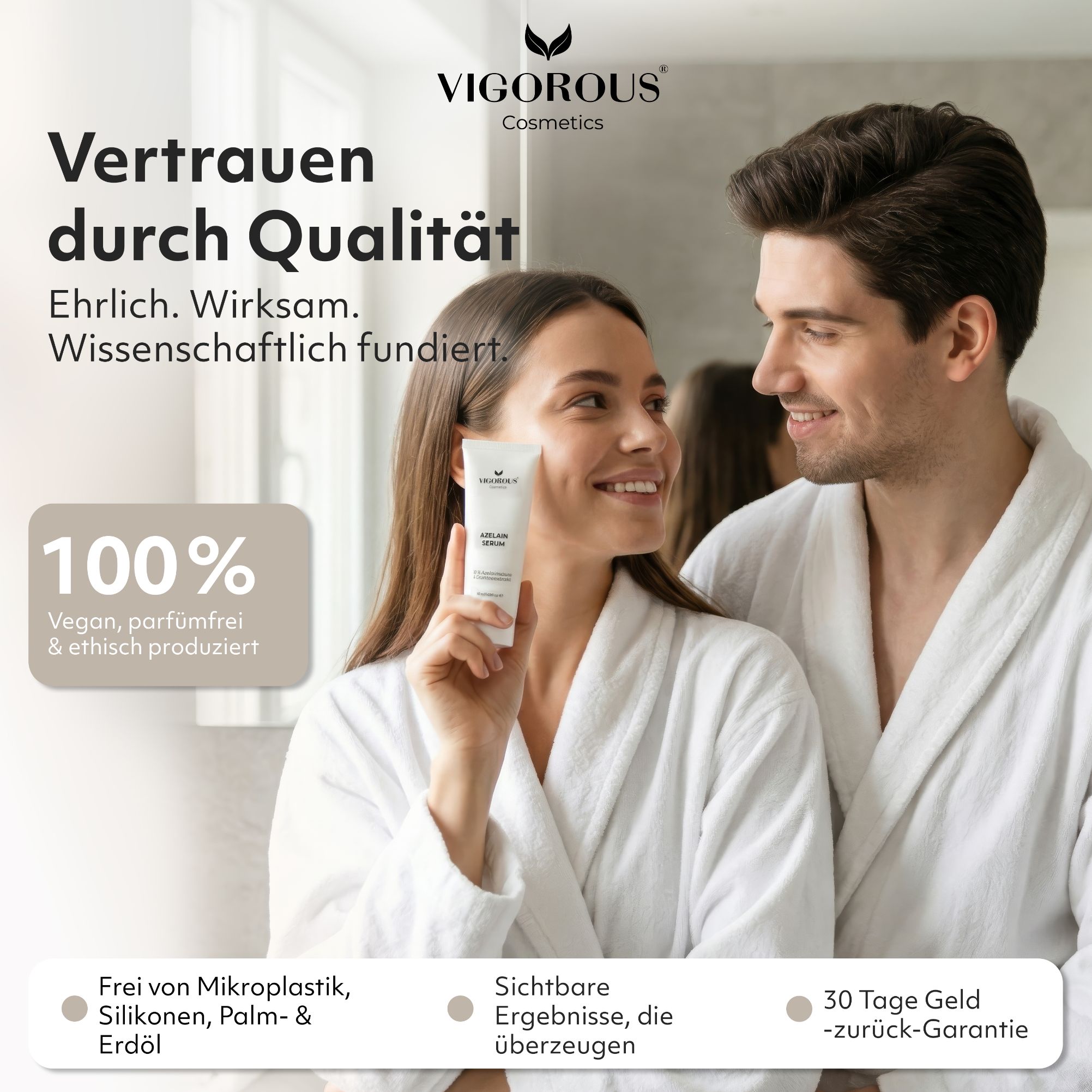 Paar hält Tube. Text: 100% Vegan, parfümfrei & ethisch produziert. Sichtbare Ergebnisse, die überzeugen. 30 Tage Geld-zurück-Garantie. VIGOROUS.