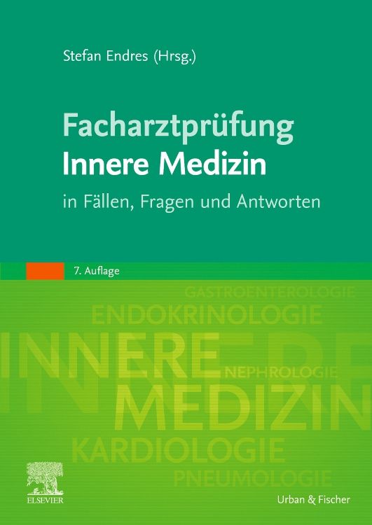 Buchcover: Facharztprüfung Innere Medizin. Titel in Weiß auf grünem Hintergrund. Verlag Urban & Fischer, Elsevier.