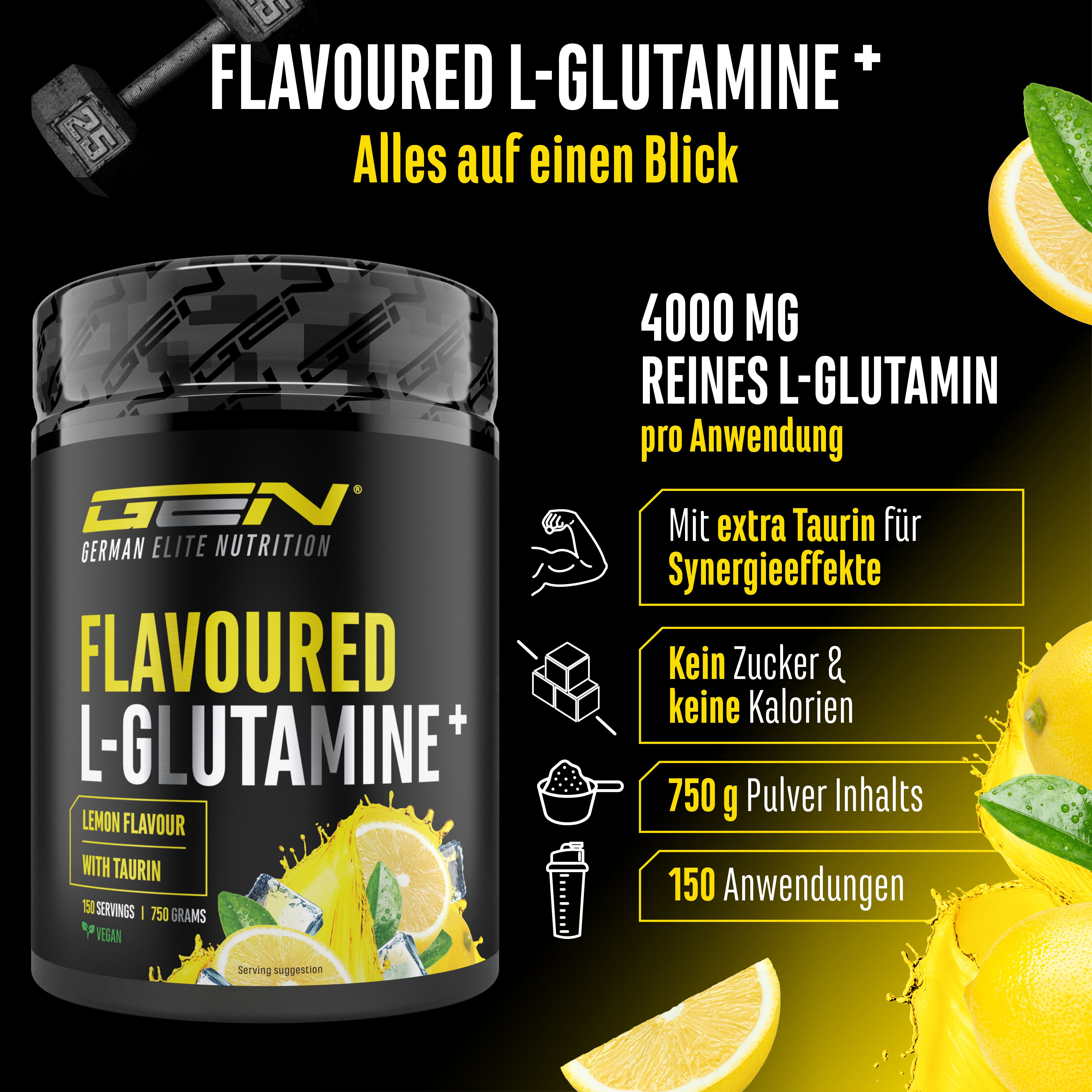 Dose GEN Flavoured L-Glutamine+. 750g Pulver, 150 Anwendungen. Mit Taurin, kein Zucker, keine Kalorien. Zitrone.
