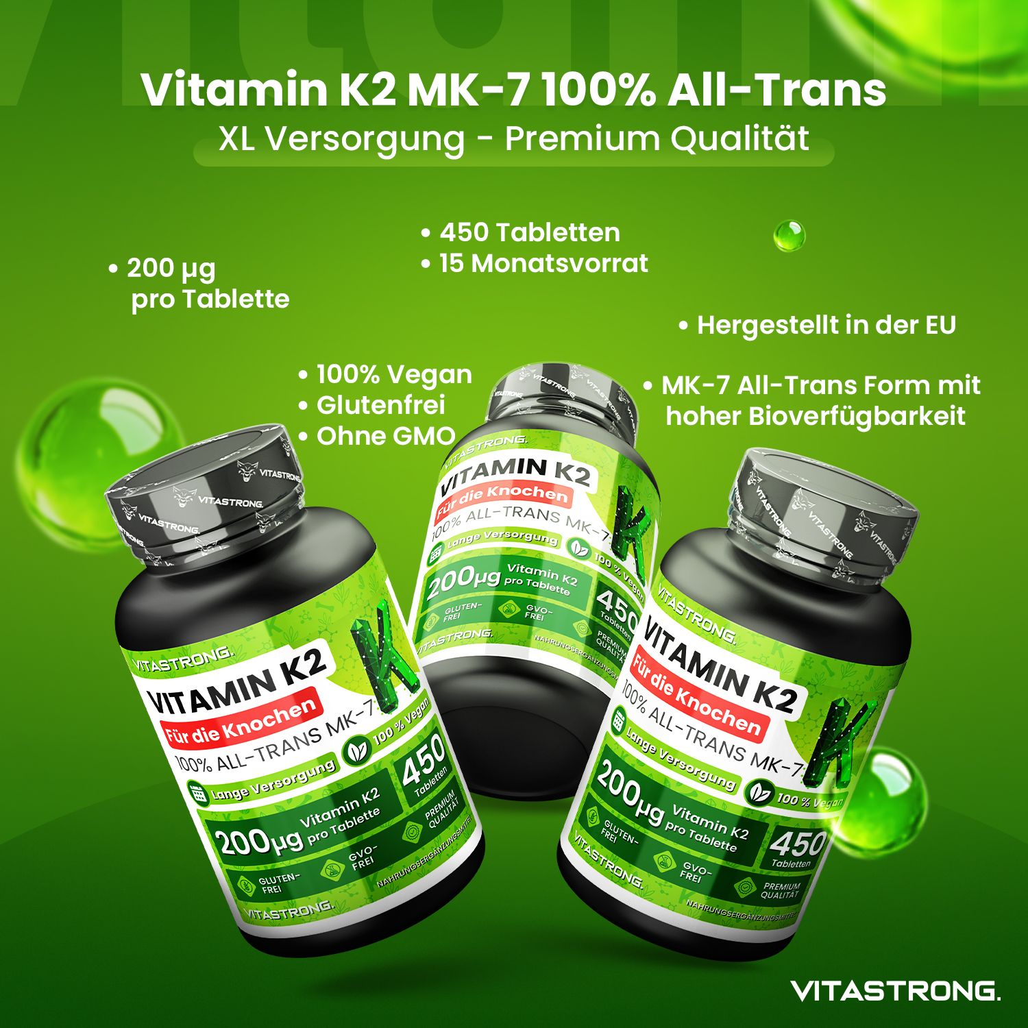 Drei Flaschen Vitamin K2. Text: 450 Tabletten, 200µg pro Tablette. Vegan, glutenfrei, ohne GVO.