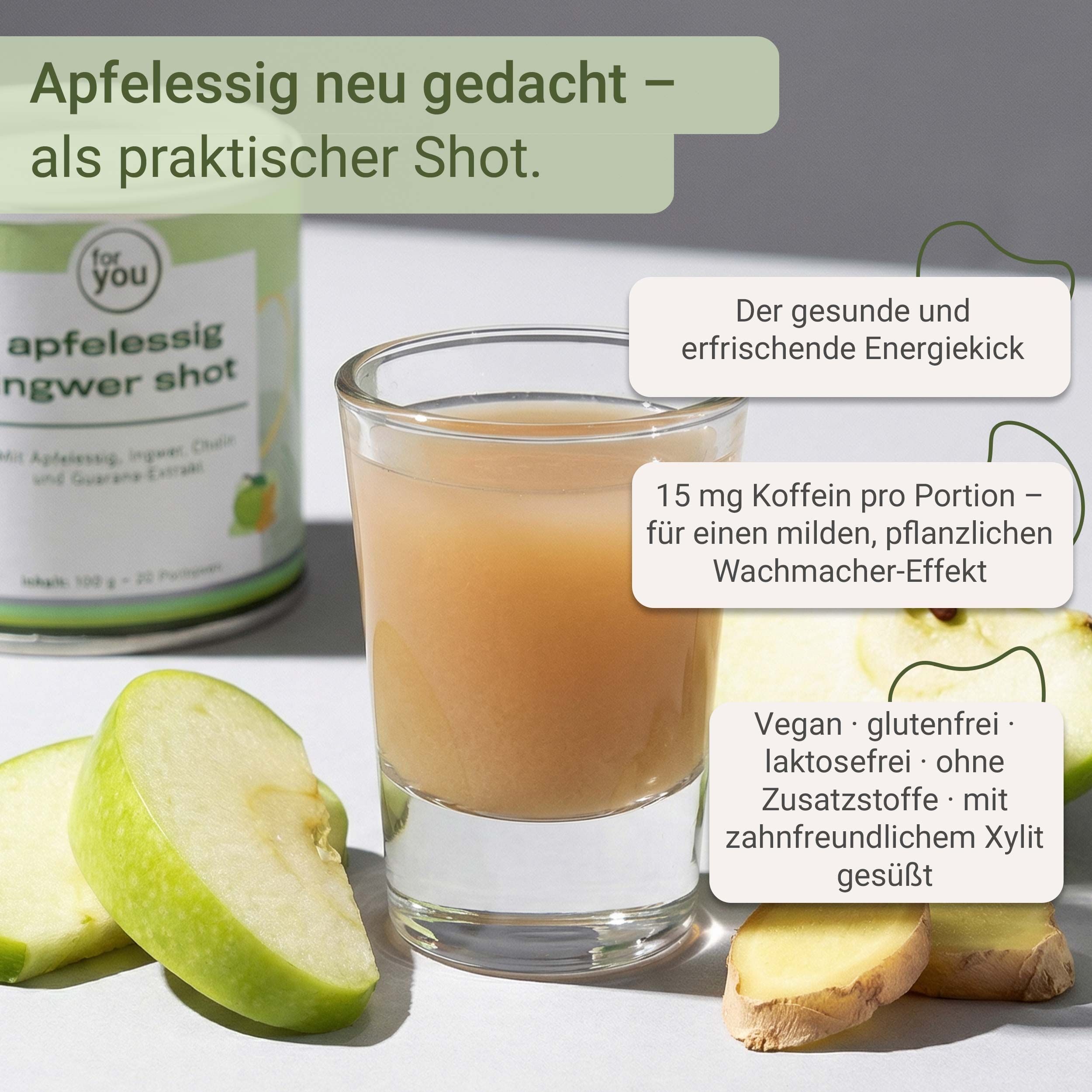 Mann trinkt Getränk. Aufschrift: apfelessig ingwer shot. Logo: for you. Zubereitung: 5 g Pulver mit 40 ml Wasser.