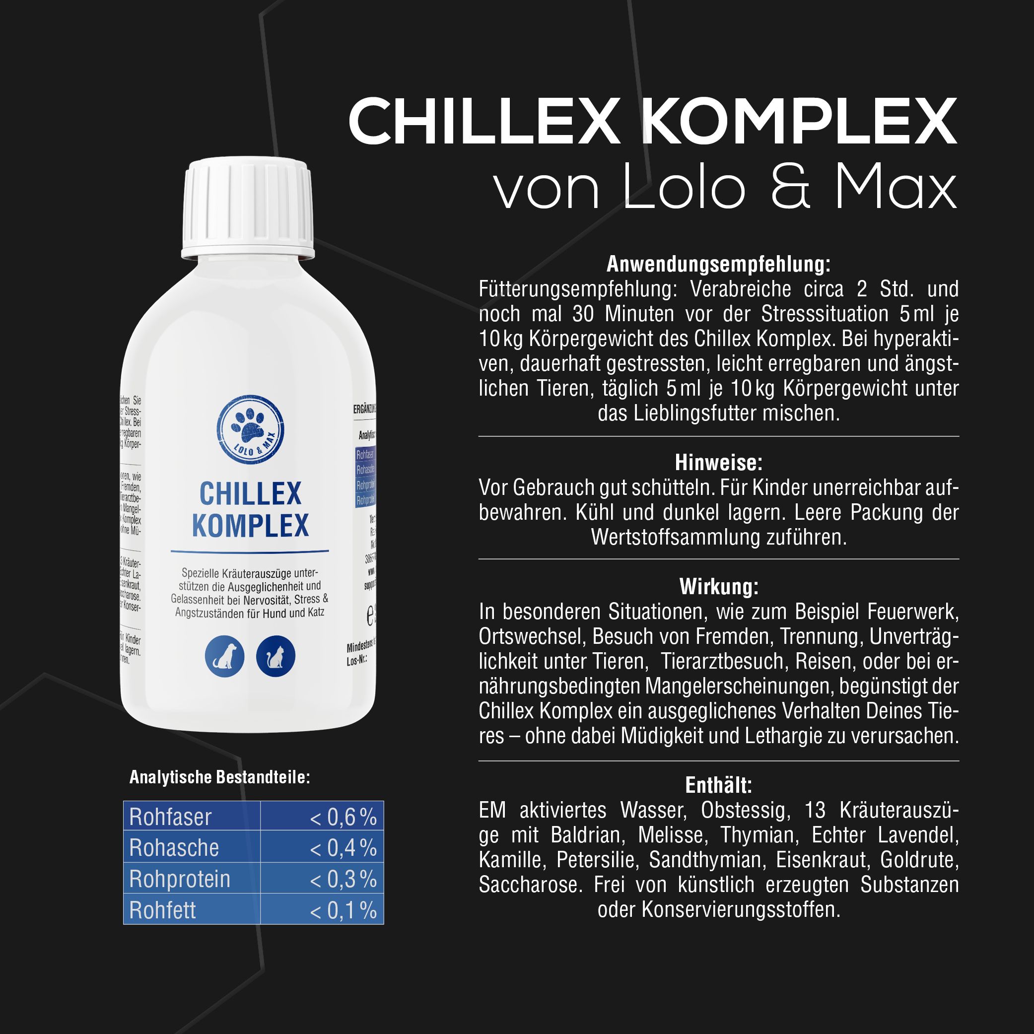 Weiße Flasche mit blauem Etikett. Text: CHILLEX KOMPLEX von Lolo & Max. Enthält Kräuterextrakte für Hunde und Katzen.