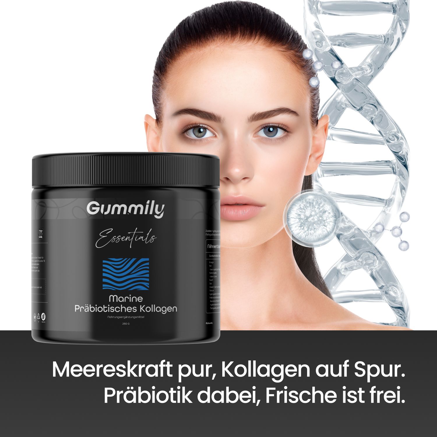 Frau mit Gummily Essentials Dose. Text: Meereskraft pur, Kollagen auf Spur. Präbiotik dabei, Frische ist frei.