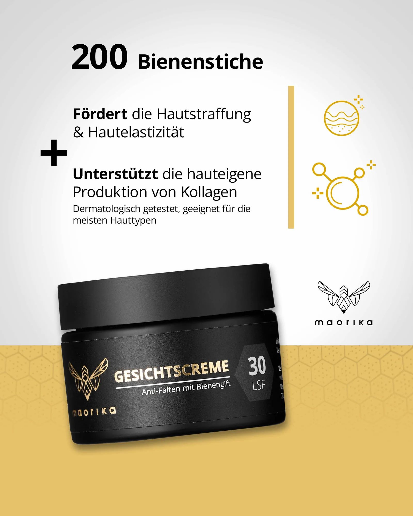 Produkt: GESICHTSCREME, Anti-Falten mit Bienengift, LSF30. Text: 200 Bienenstiche. Fördert Hautstraffung & Hautelastizität. Dermatologisch getestet.