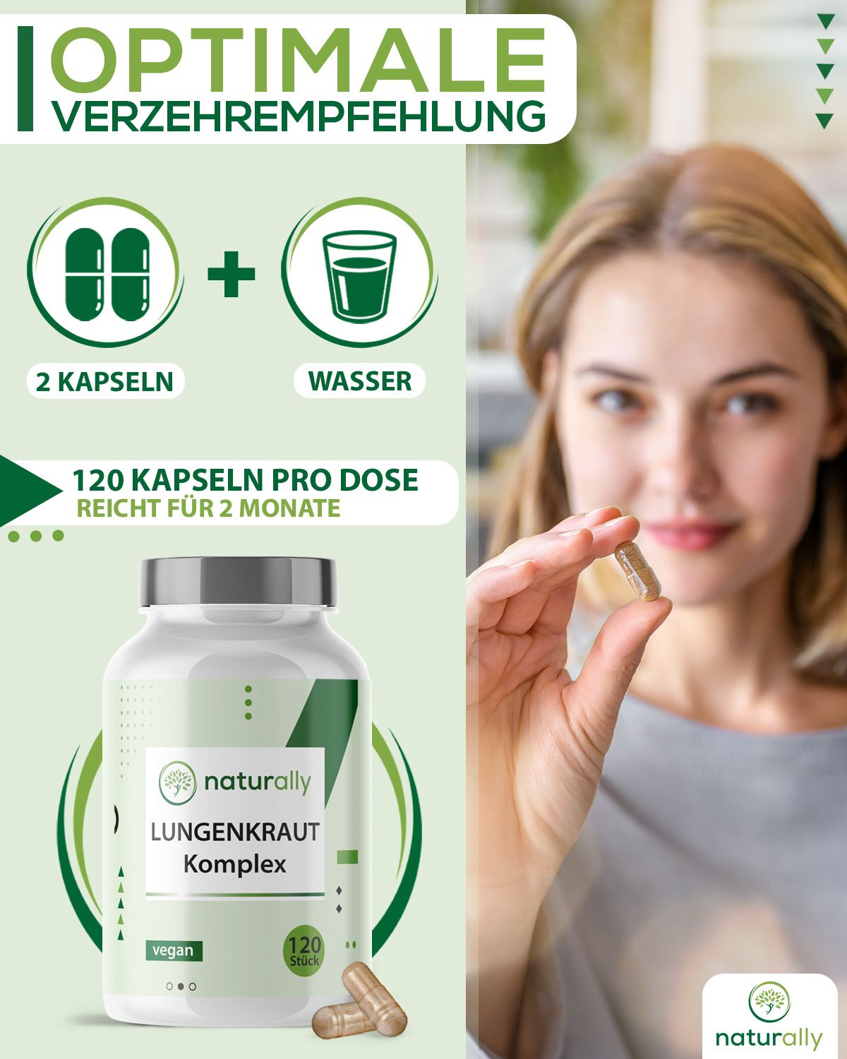 Frau hält Kapsel. Flasche mit Aufschrift: naturally Lungenkraut Komplex, 120 Kapseln. Empfehlung: 2 Kapseln mit Wasser.