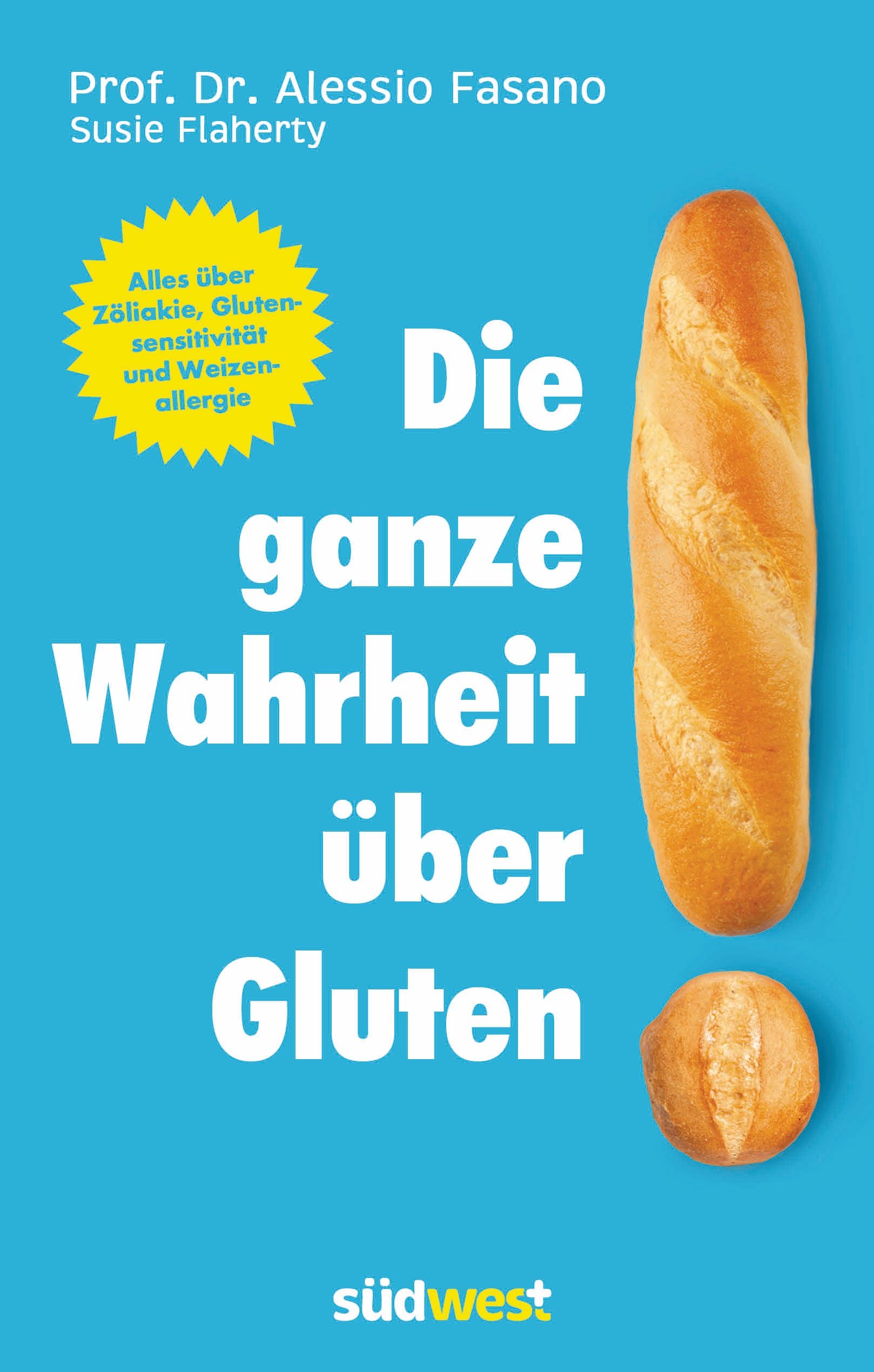 Buchcover mit blauem Hintergrund. Titel: Die ganze Wahrheit über Gluten. Abgebildet sind ein Brot und ein Brötchen. Gelbes Stern-Icon mit Text.