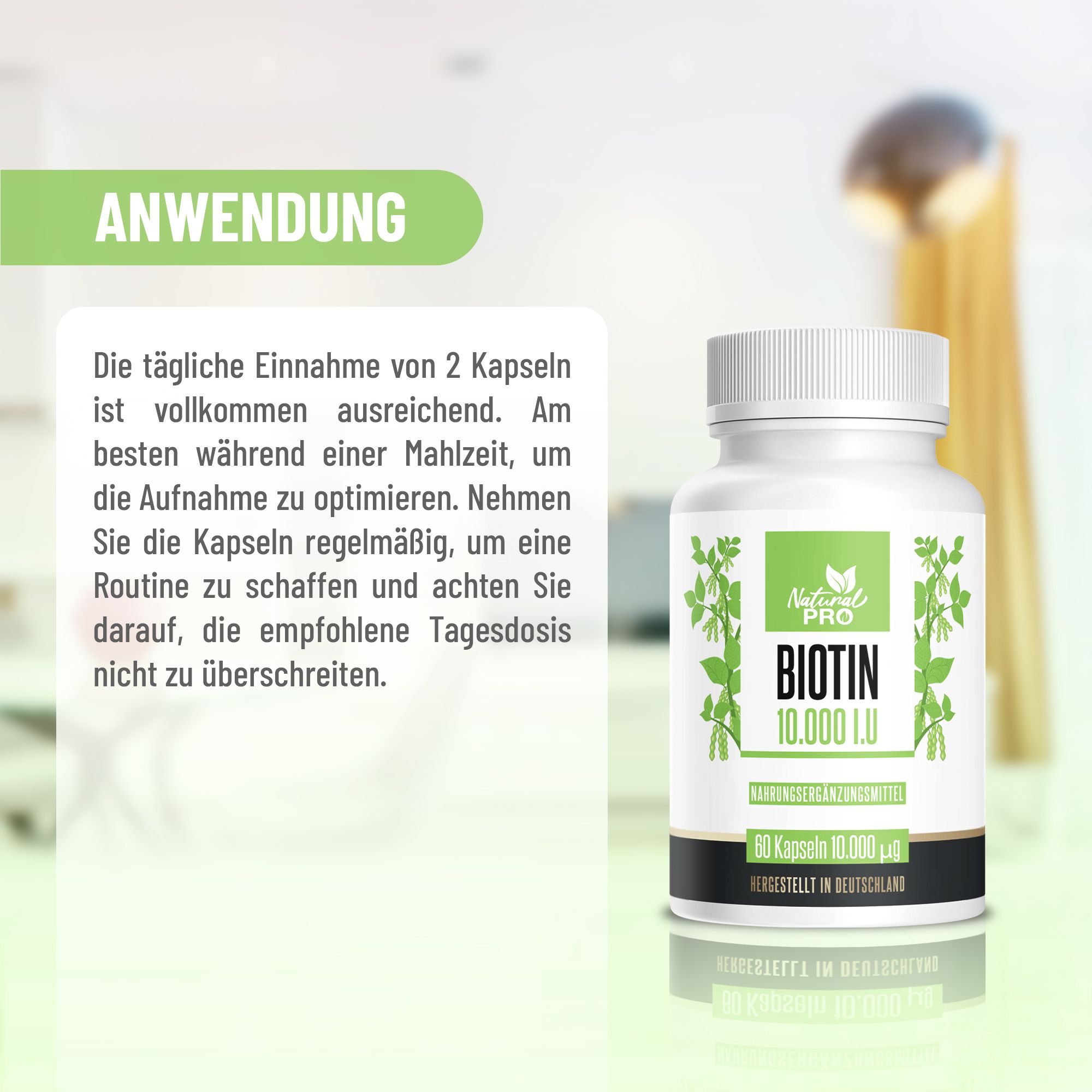 Weiße Flasche mit grünem Etikett. Aufschrift: "Natural Pro Biotin 10.000 I.U". Text daneben: "Anwendung".