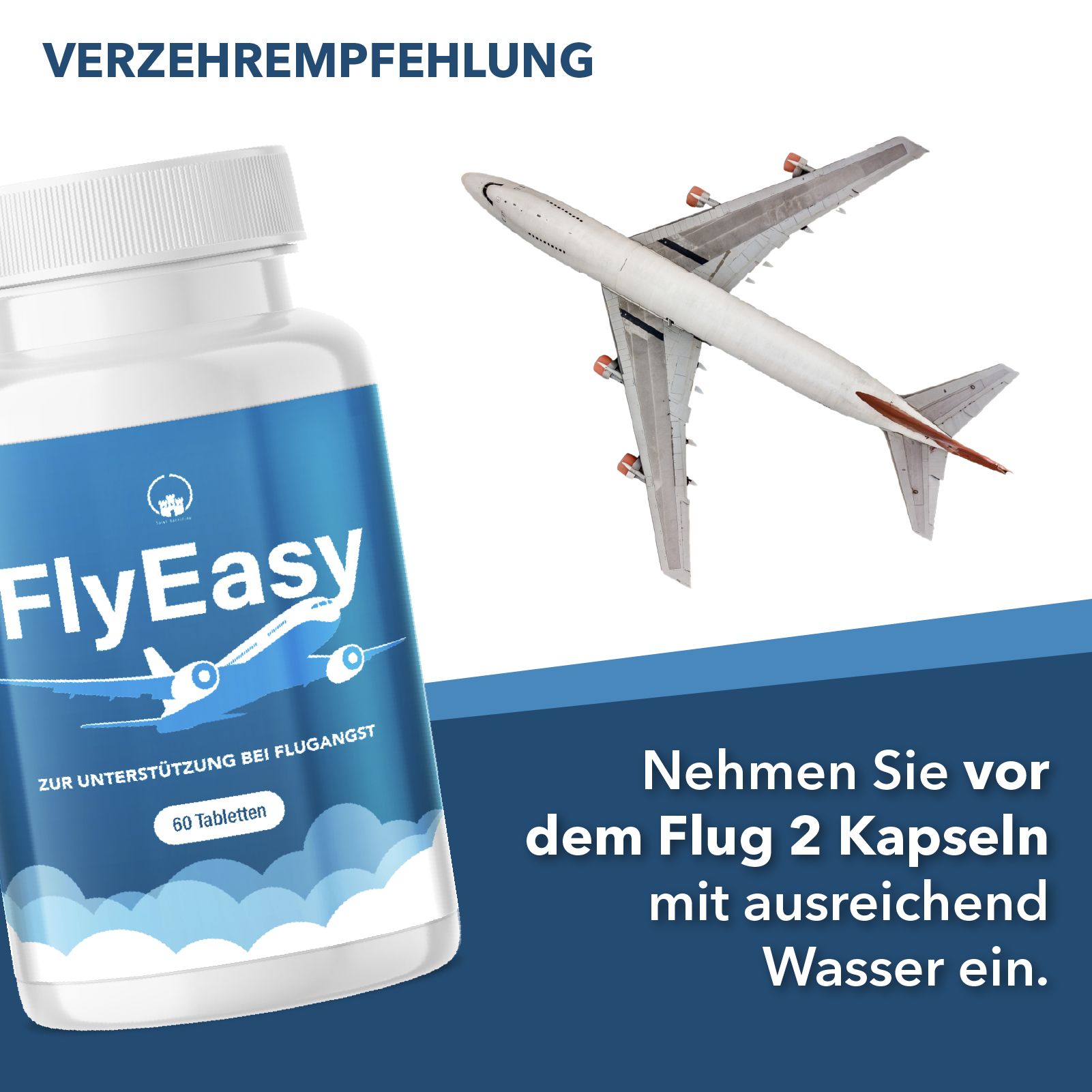 Flasche FlyEasy mit Flugzeug und Text. Text: Nehmen Sie vor dem Flug 2 Kapseln mit Wasser ein. 60 Tabletten.