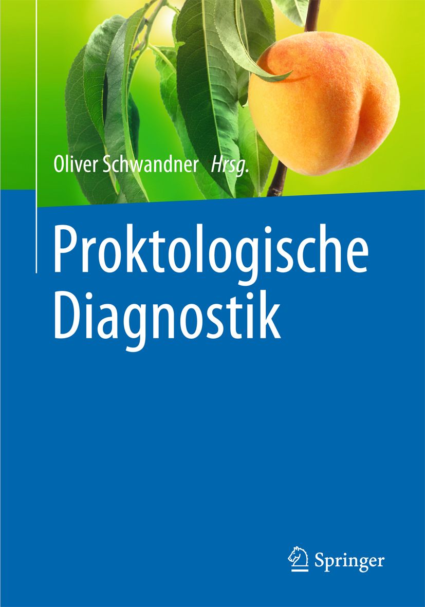 Buchcover mit blauem Hintergrund, Titel: Proktologische Diagnostik. Oben Pfirsich und Blätter. Verlag Springer.