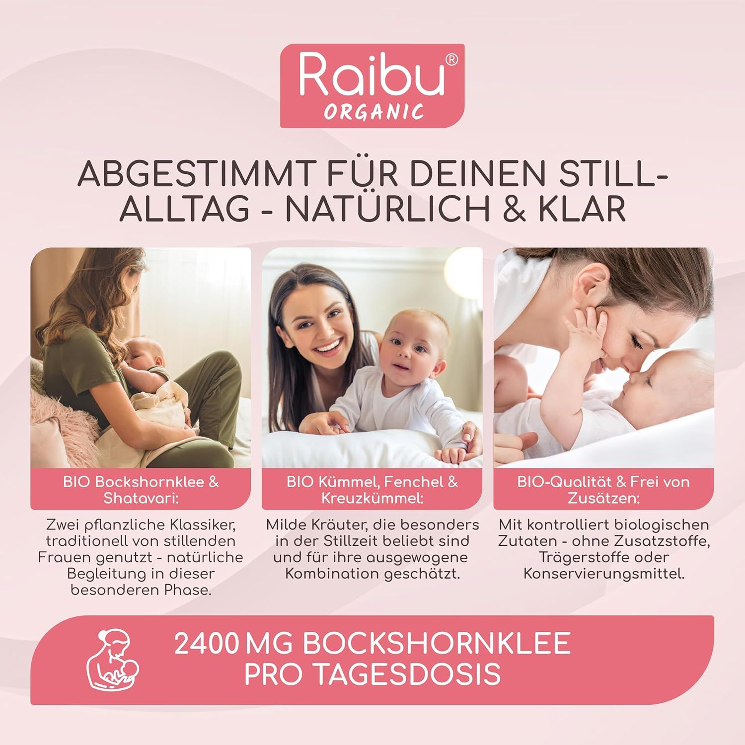Drei Bilder zeigen stillende Mütter. Text: BIO Bockshornklee & Shatavari, BIO Kümmel, Fenchel & Kreuzkümmel, BIO-Qualität & frei von Zusätzen.