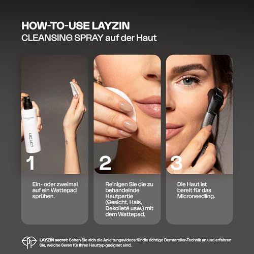 Drei Bilder zeigen Anwendungsschritte. Text: HOW-TO-USE LAYZIN CLEANSING SPRAY. Frau mit Wattepad und Dermaroller.