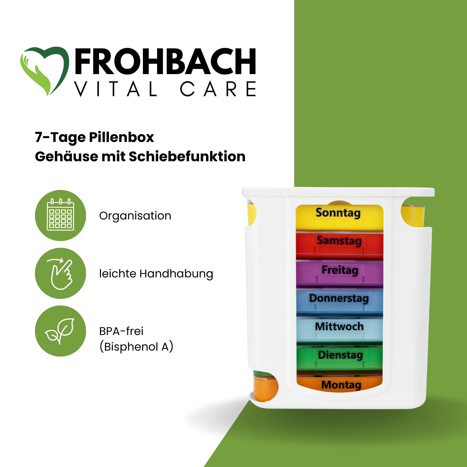 Tablettenbox mit dem Logo Frohbach Vital Care. Text: 7-Tage Pillenbox, Gehäuse mit Schiebefunktion.
