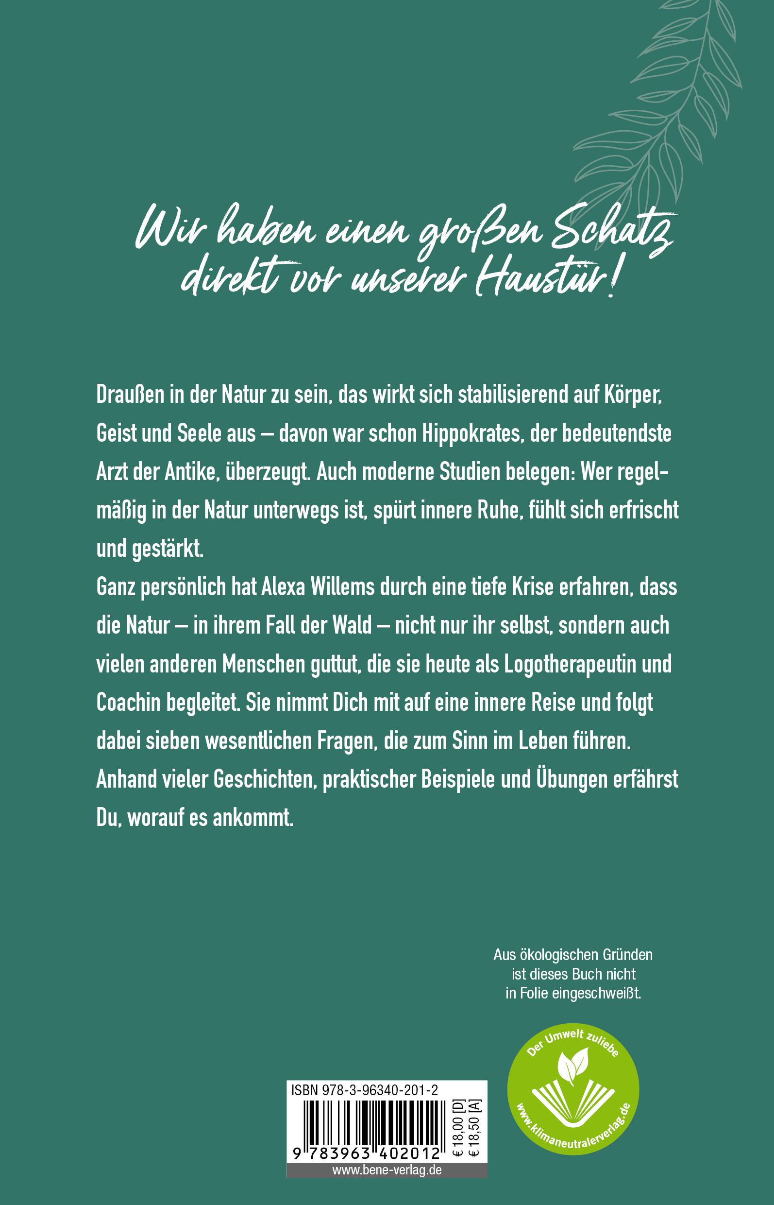 Der Wald weist dir den Weg