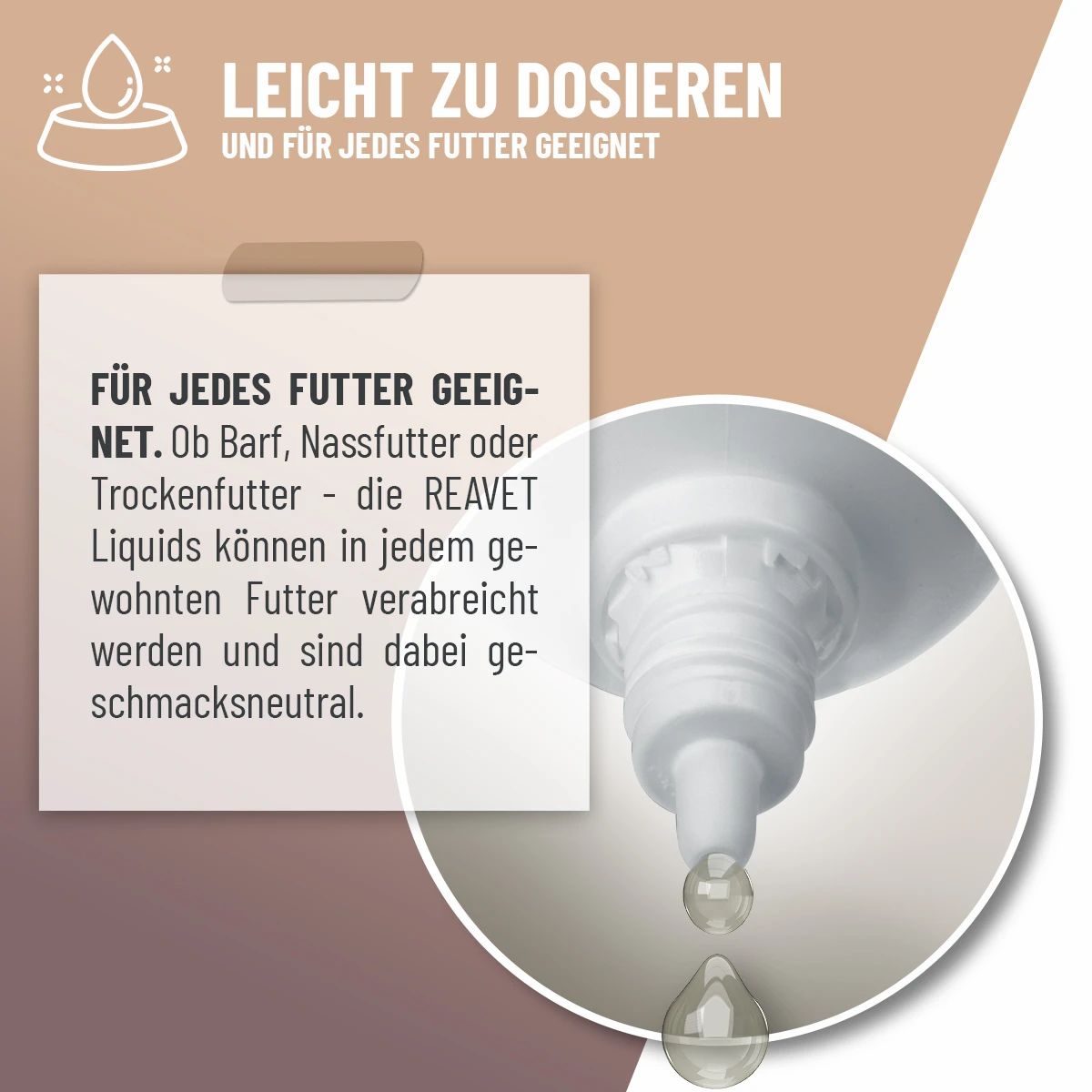 Tropfflasche mit Tropfen. Text: Leicht zu dosieren und für jedes Futter geeignet.