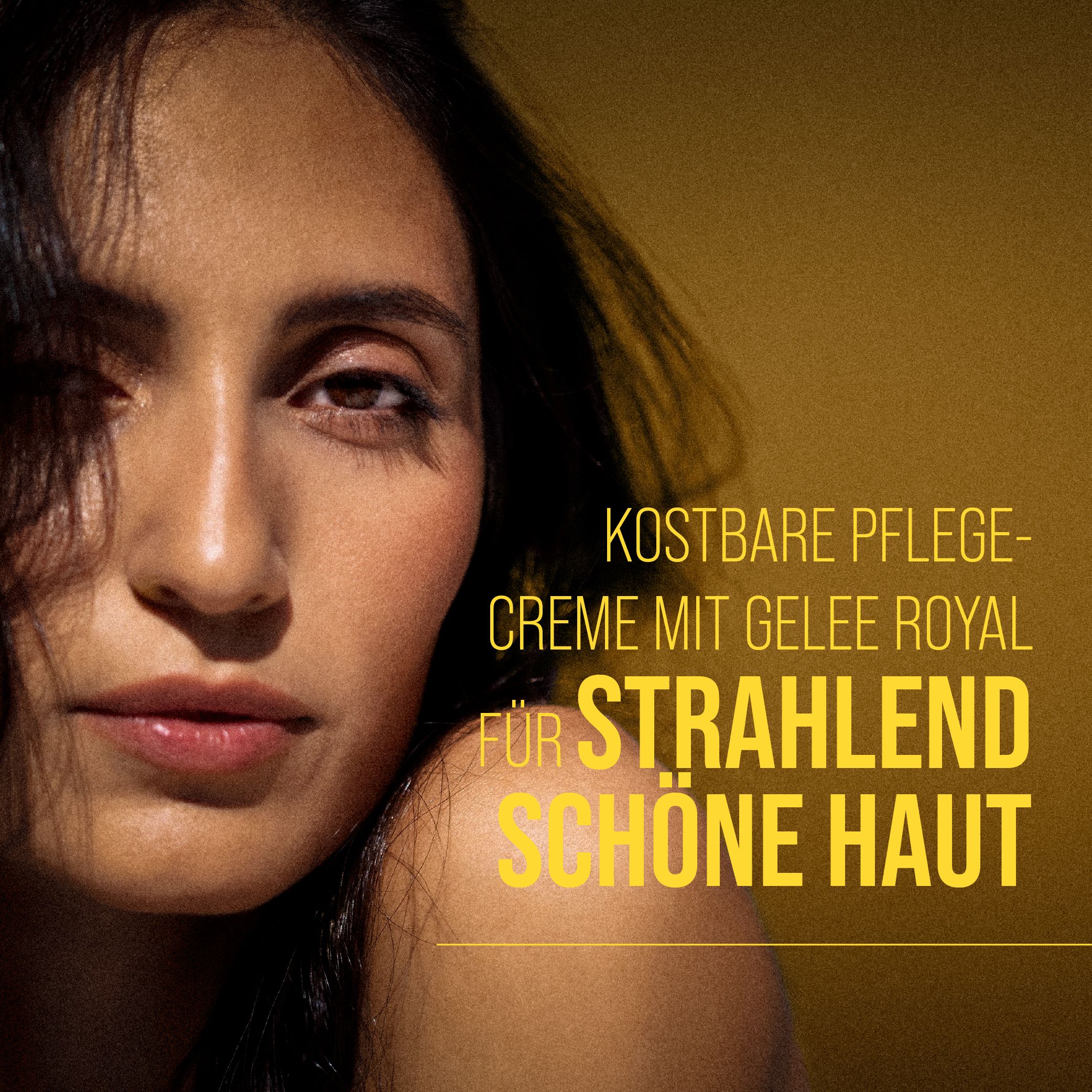 Porträt einer Frau. Text: Kostbare Pflege-Creme mit Gelee Royal für strahlend schöne Haut.