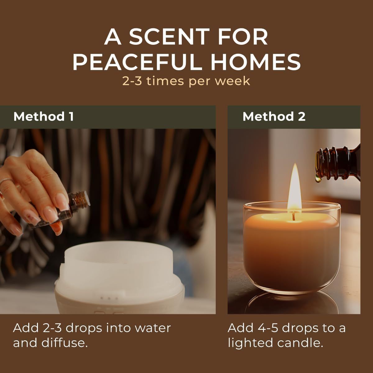 Zwei Anwendungsmethoden. Methode 1: Öl in Diffusor. Methode 2: Öl auf brennende Kerze. Text: "Ein Duft für friedliche Häuser".