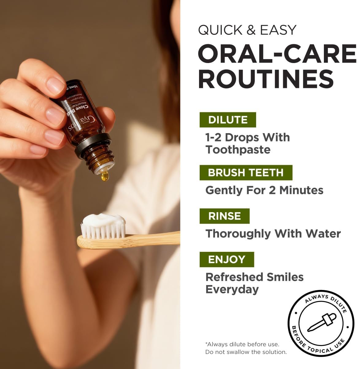Frau gießt Öl auf Zahnbürste. Text: Quick & Easy Oral-Care Routines: Dilute, Brush Teeth, Rinse, Enjoy. Gya Labs. Always dilute before use.