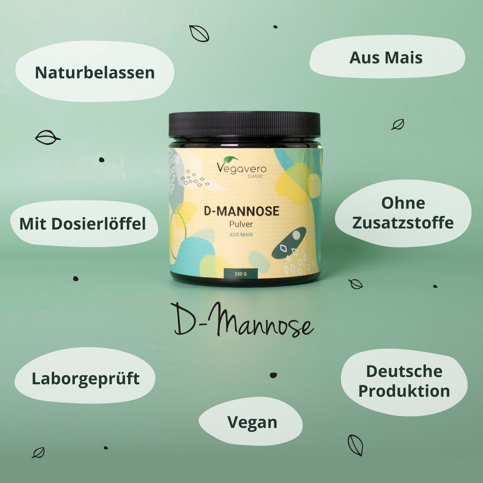 Dose D-Mannose Pulver mit Texten: Natur, Mais, ohne Zusätze, mit Dosierlöffel, Laborgeprüft, Vegan, Deutsche Produktion.