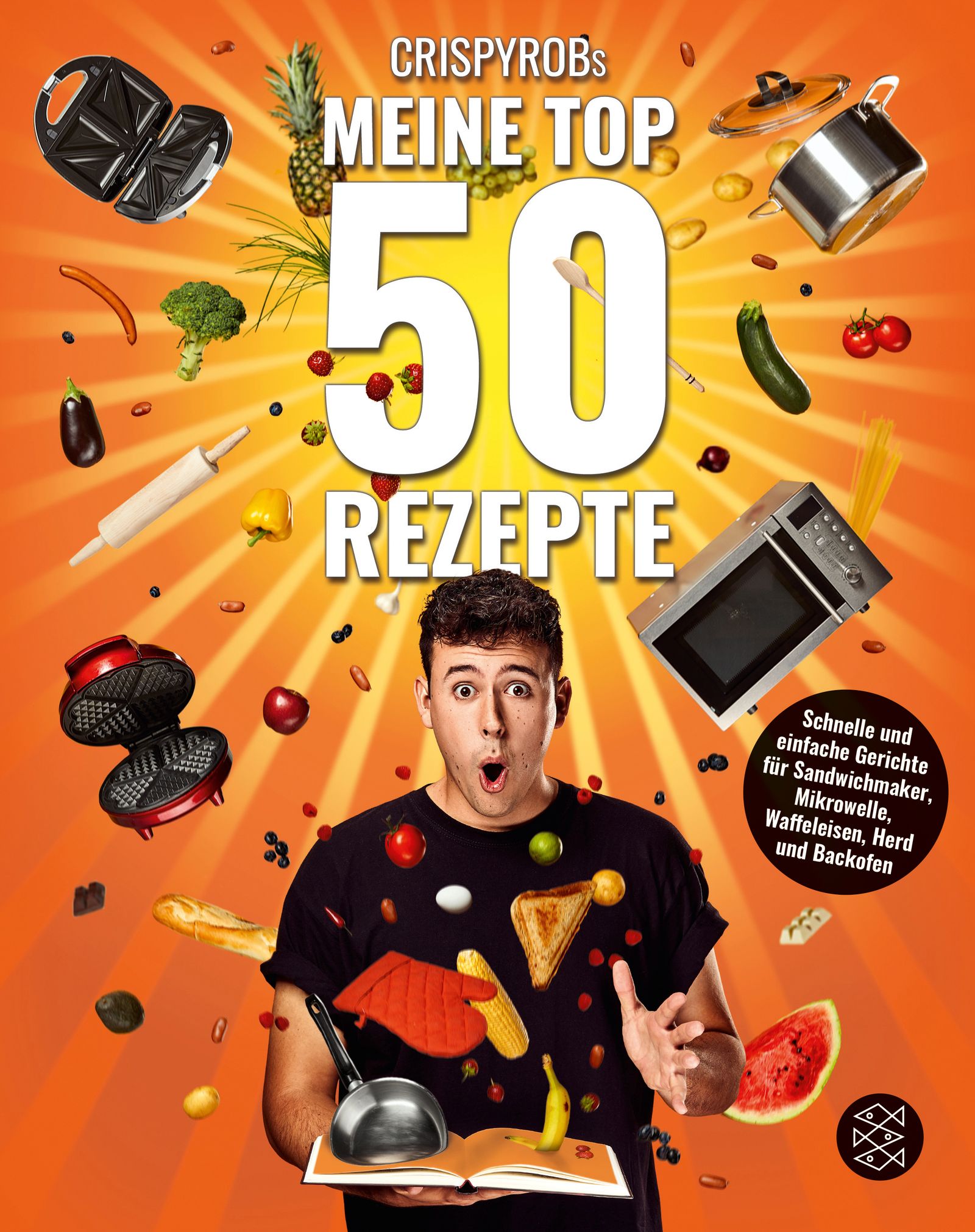 Kochbuch "CrispyRobs Meine Top 50 Rezepte". Cover mit Mann, Zutaten und Küchengeräten.