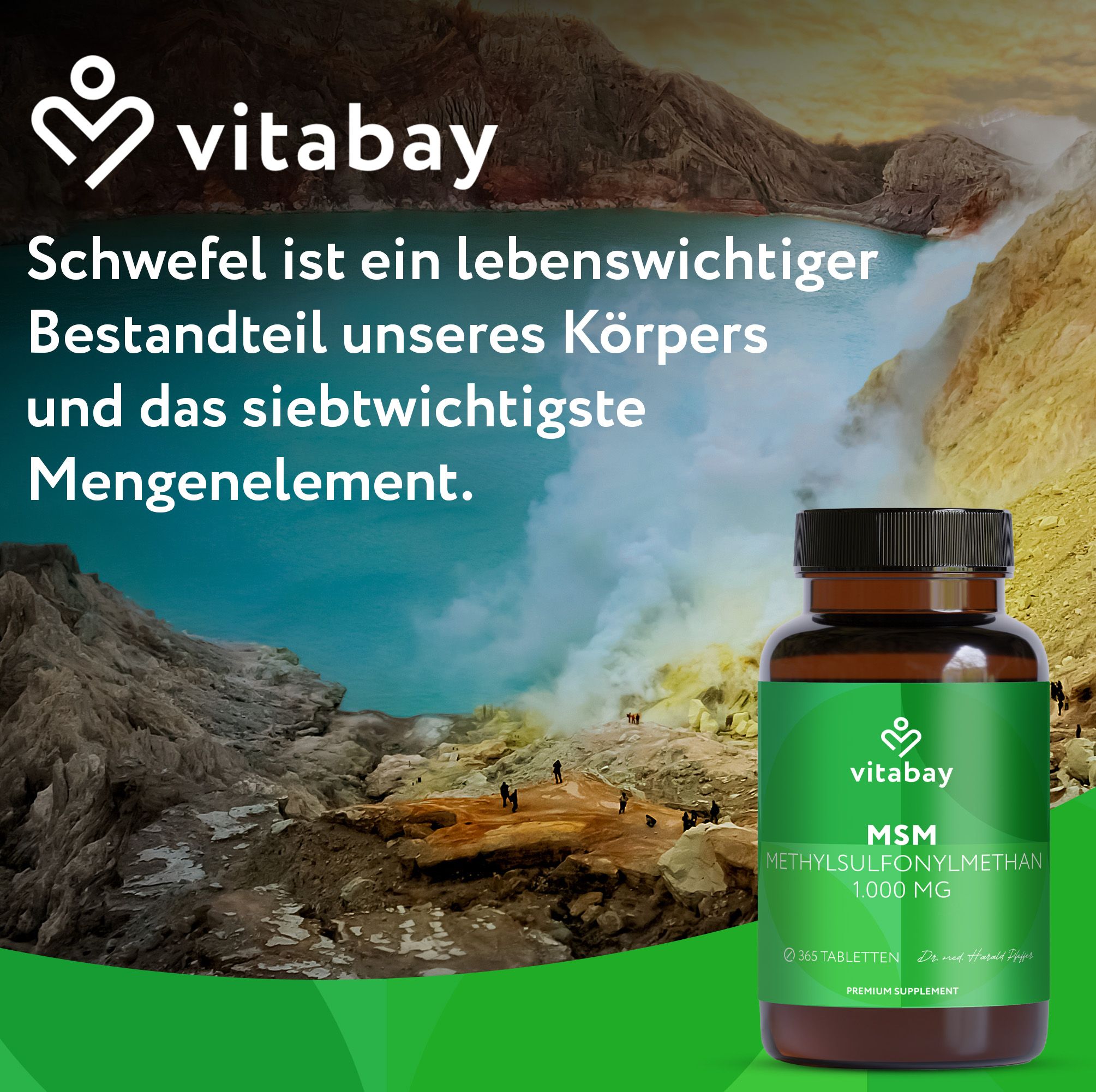 Braune Flasche mit Etikett. Text: MSM 1.000 MG. Hintergrund: Geysirlandschaft. Vitabay Logo.