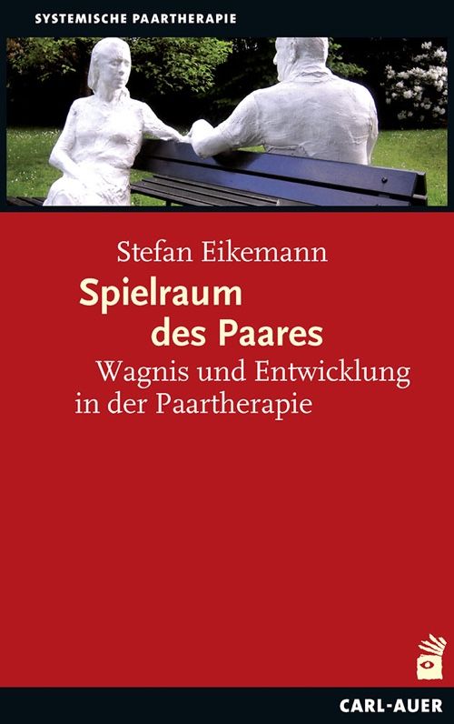 Buchcover. Titel: Spielraum des Paares. Autor: Stefan Eikemann. Auf rotem Hintergrund. Oben: Skulpturenpaar auf Bank.