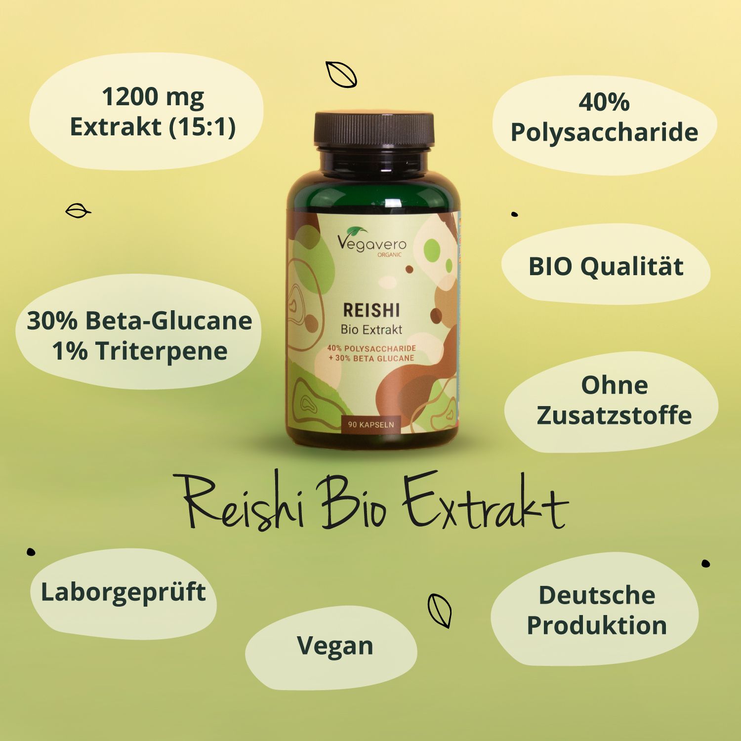 Grüne Flasche REISHI Bio Extrakt. Aufschrift: 1200 mg Extrakt, 40% Polysaccharide, 30% Beta-Glucane, 1% Triterpene. Ohne Zusatzstoffe. Vegan.