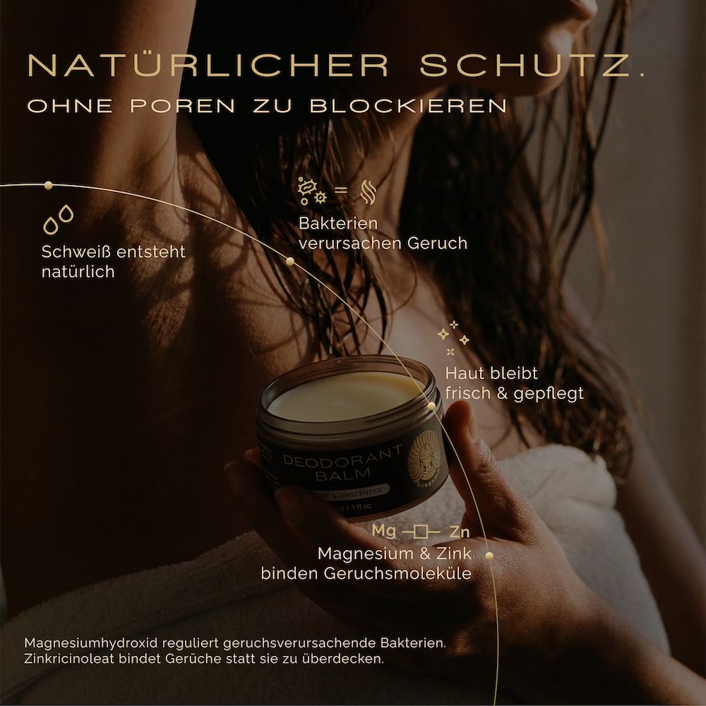 Eine Person hält einen Deodorant Balm-Tiegel. Text: Natürlicher Schutz. Ohne Poren zu blockieren. Magnesium & Zink binden Geruchsmoleküle.