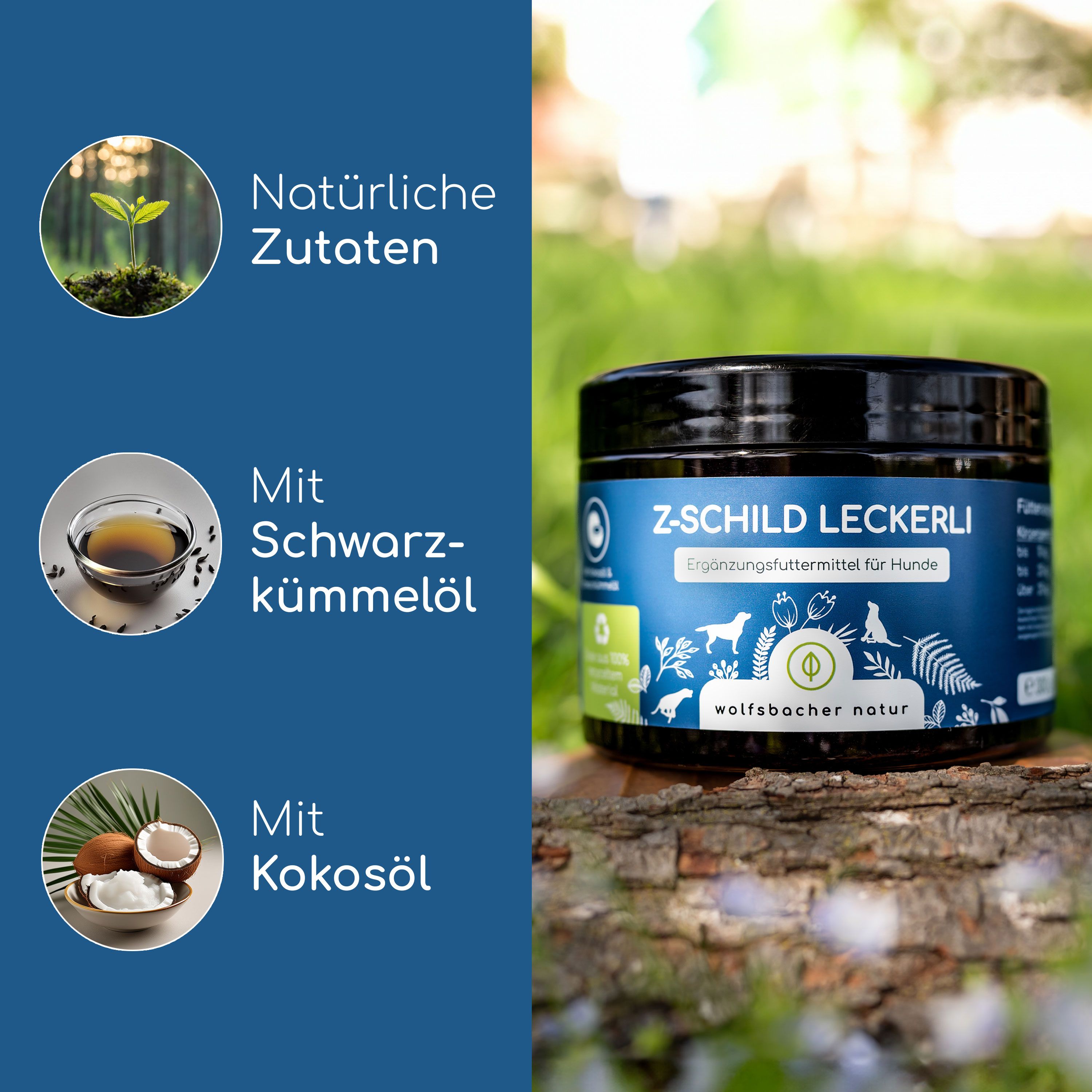 Dose Z-Schild Leckerli auf Holzstamm. Text: Natürliche Zutaten, Mit Schwarzkümmelöl, Mit Kokosöl. Blauer Hintergrund.