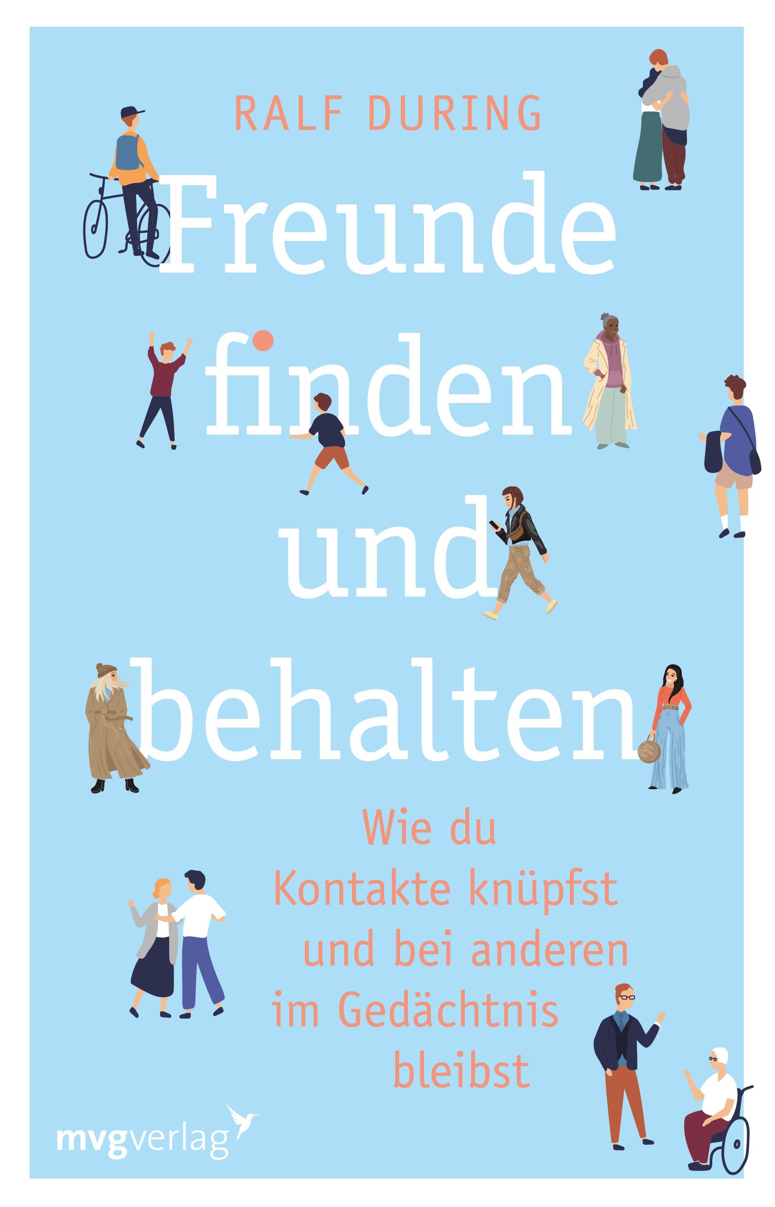 Buchcover mit Titel "Freunde finden und behalten". Autor: Ralf During. Illustrationen von Menschen auf hellblauem Hintergrund.