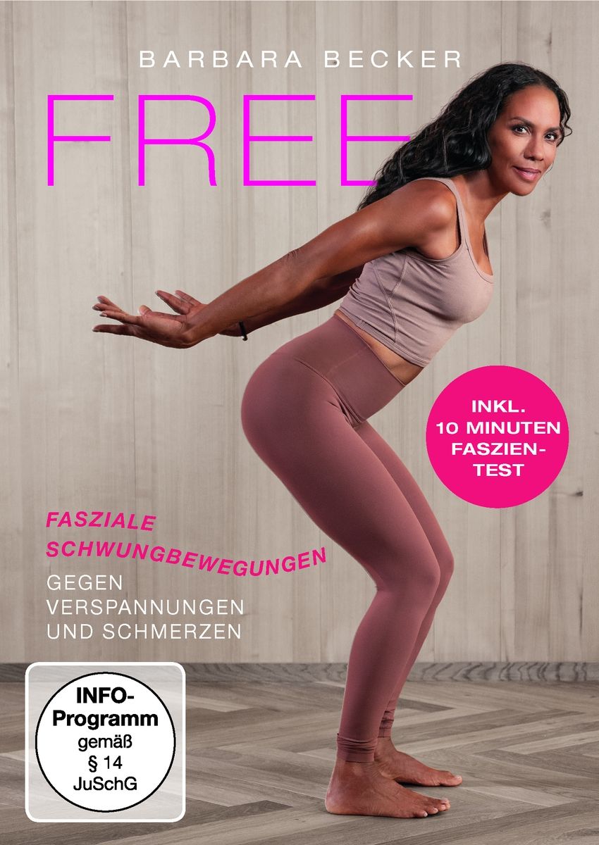 Barbara Becker-BE FREE Fasziale Schwungbewegungen