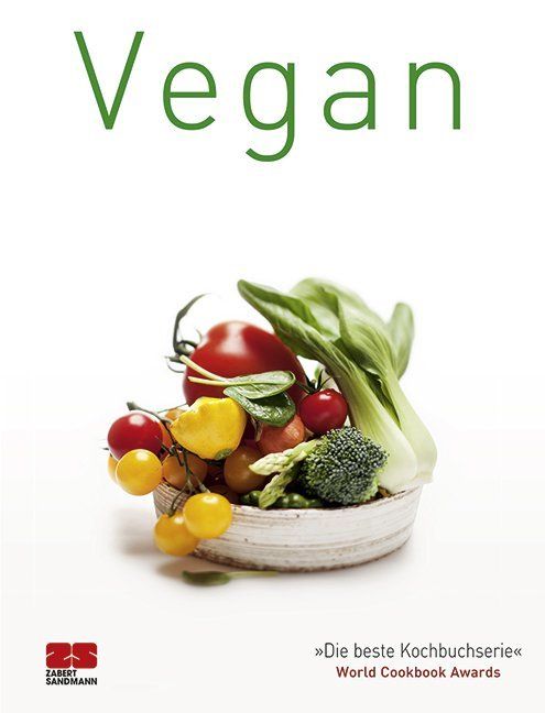 Buchcover mit dem Wort "Vegan" in Grün. Darunter Gemüse in einer Schale. Logo von Zabert Sandmann und Auszeichnungen.
