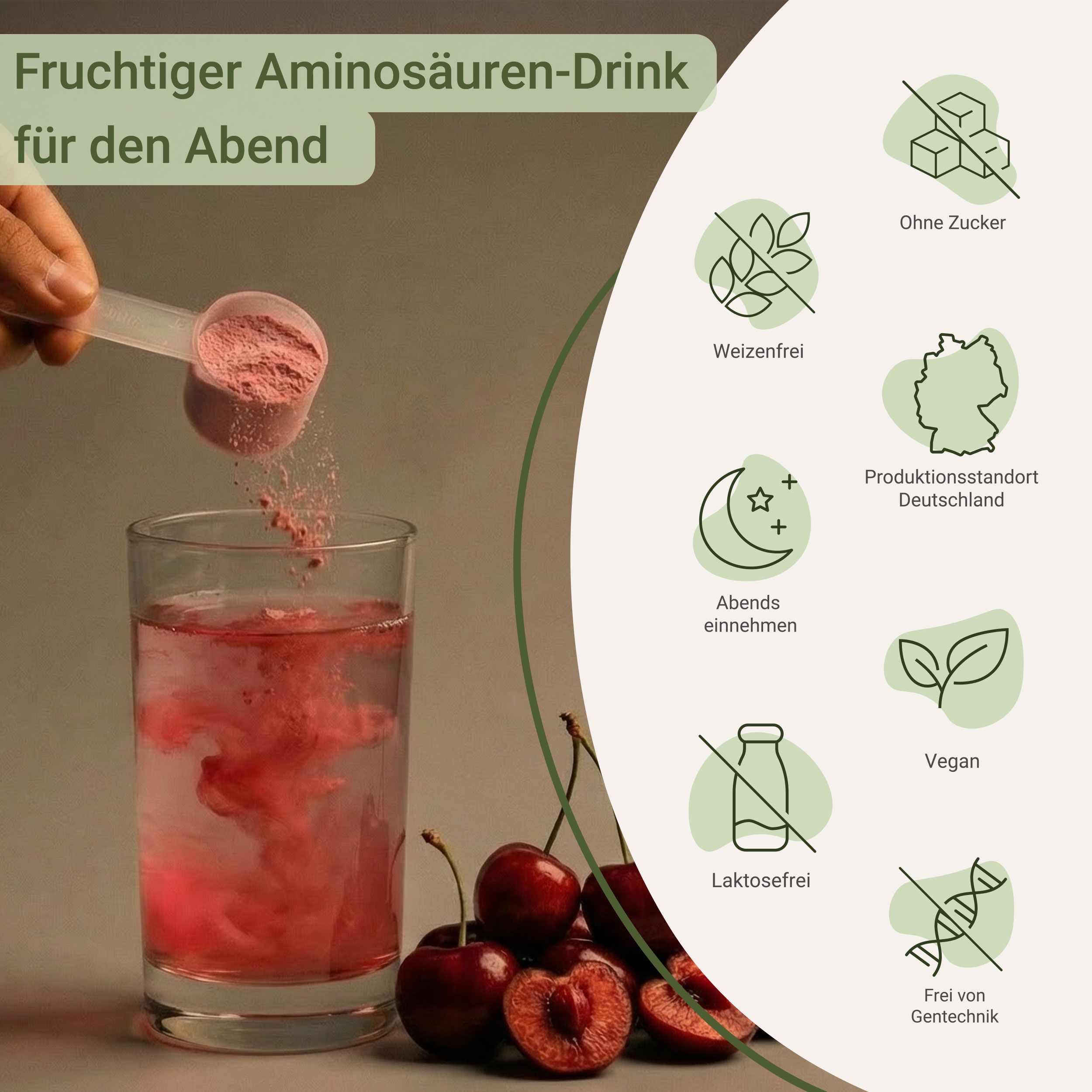 Person gießt Pulver in Glas mit Wasser. Kirschen. Text: Fruchtiger Aminosäuren-Drink für den Abend. Ohne Zucker, vegan, laktosefrei.