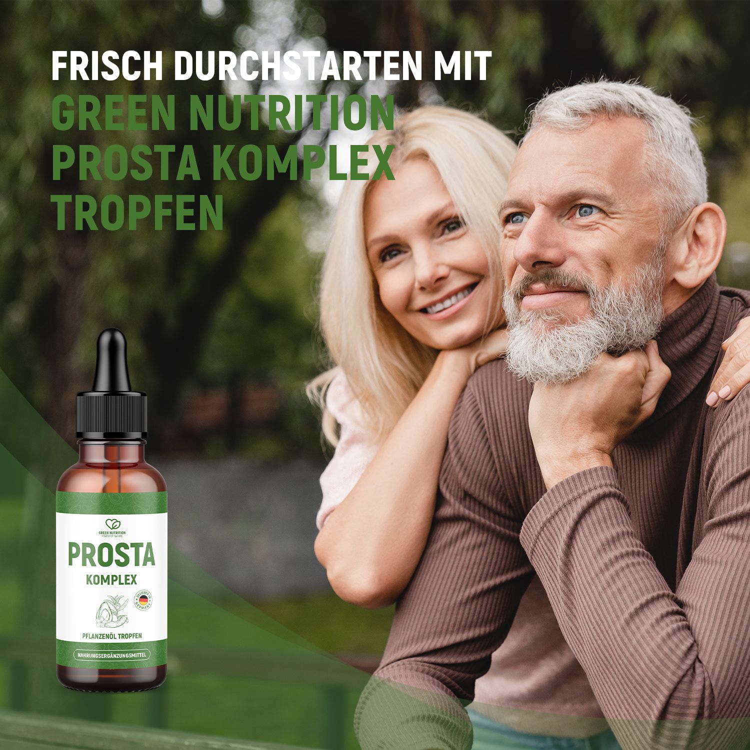 Älteres Paar lächelt. Flasche Prosta Komplex im Vordergrund. Text: Frisch durchstarten mit Green Nutrition Prosta Komplex Tropfen.