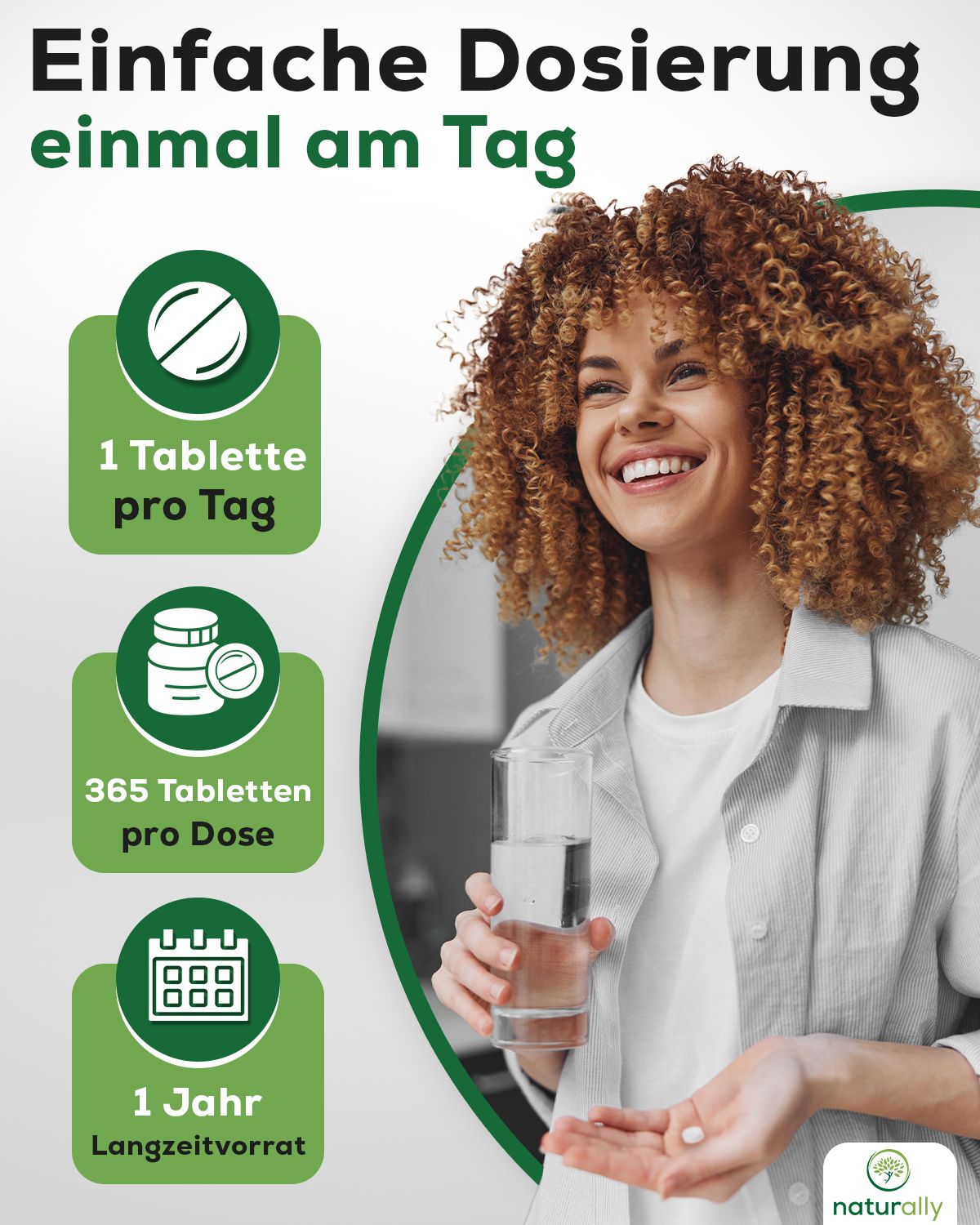 Frau mit Glas Wasser und Tablette. Text: 1 Tablette pro Tag, 365 Tabletten pro Dose, 1 Jahr Langzeitvorrat.
