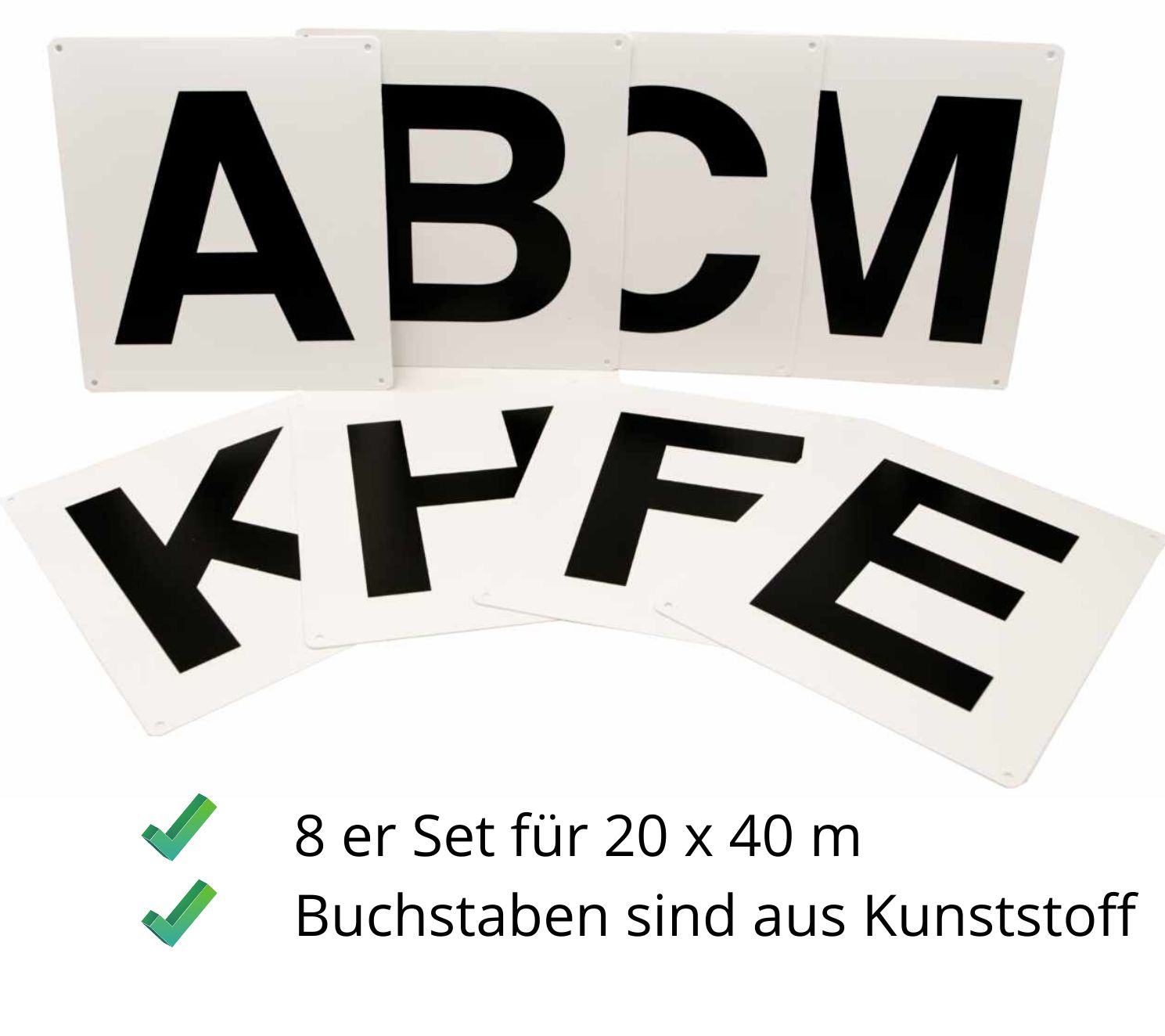 Acht weiße Schilder mit schwarzen Buchstaben. Text: 8er Set für 20 x 40 m. Buchstaben sind aus Kunststoff.