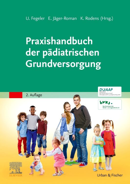 Buchcover: Praxishandbuch der pädiatrischen Grundversorgung. Titel in Weiß auf grünem Hintergrund. Kinder und Jugendliche abgebildet.