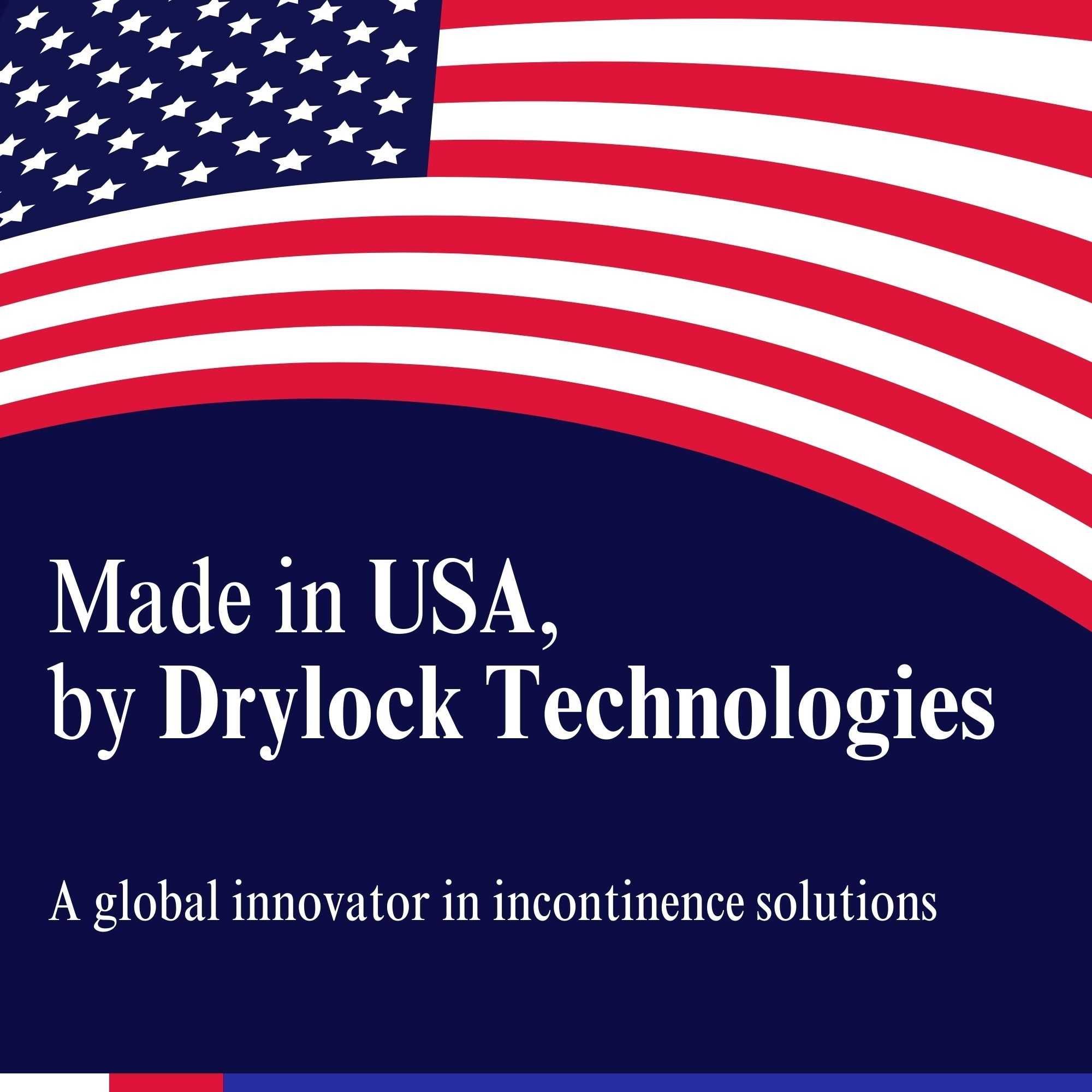 US-Flagge. Text: Made in USA, by Drylock Technologies. Innovator für Inkontinenzlösungen.