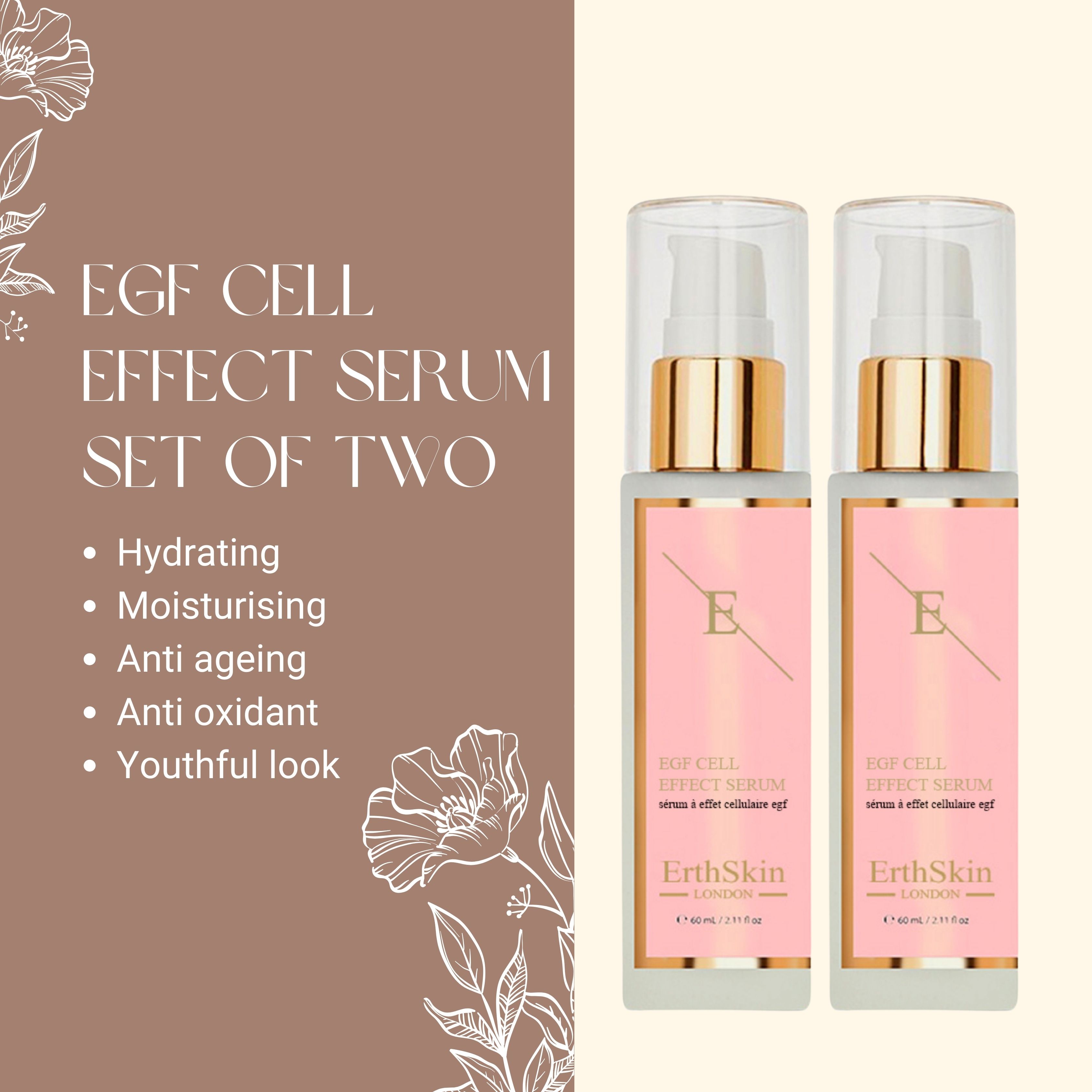 Set von zwei ErthSkin London EGF ZELL EFFEKTSERUM Flaschen. Rosa Etiketten mit Text. Goldfarbene Pumpköpfe und transparente Kappen. Text: Hydratisierend, feuchtigkeitsspendend.