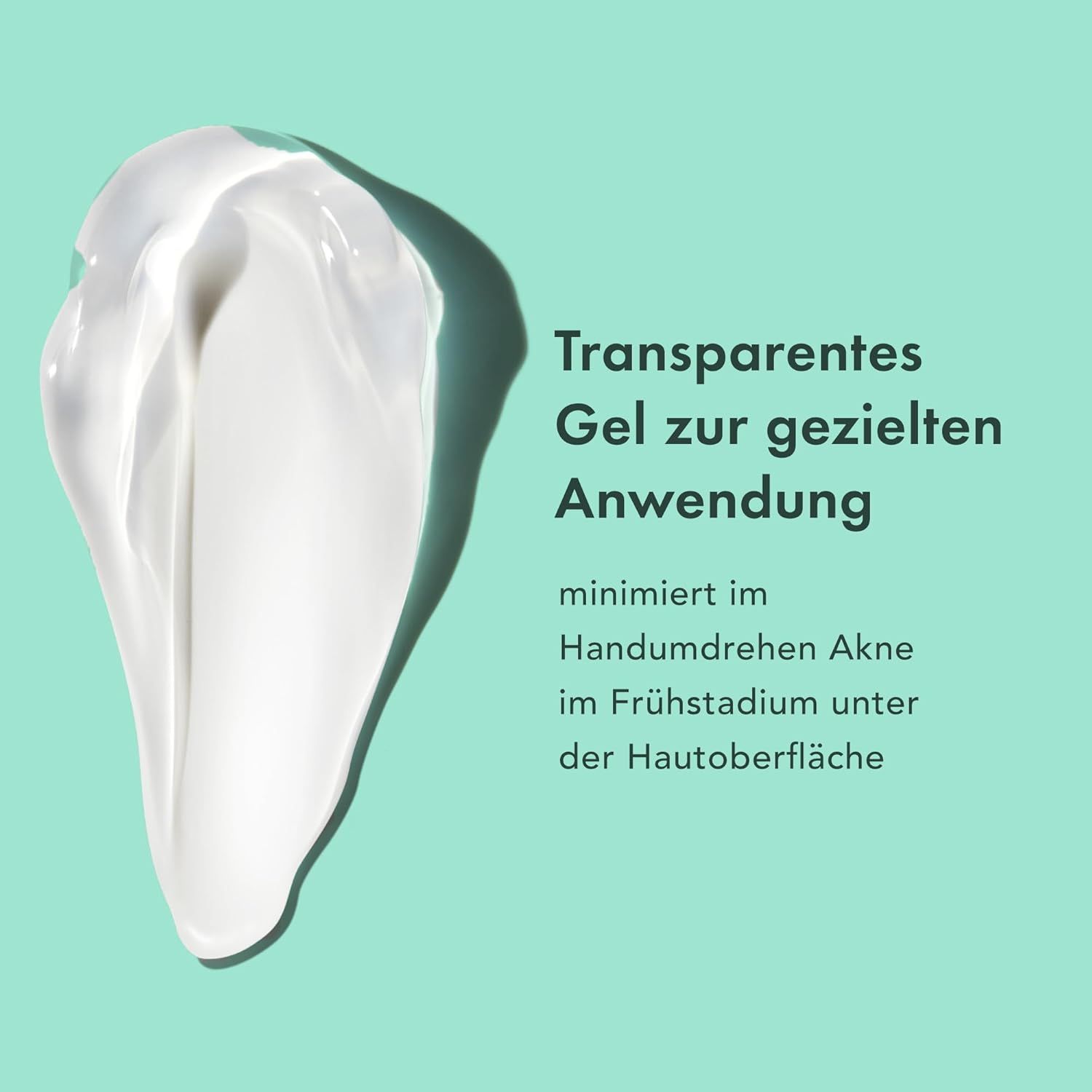 Gel-Tropfen auf grünem Hintergrund. Text: Transparentes Gel zur gezielten Anwendung.