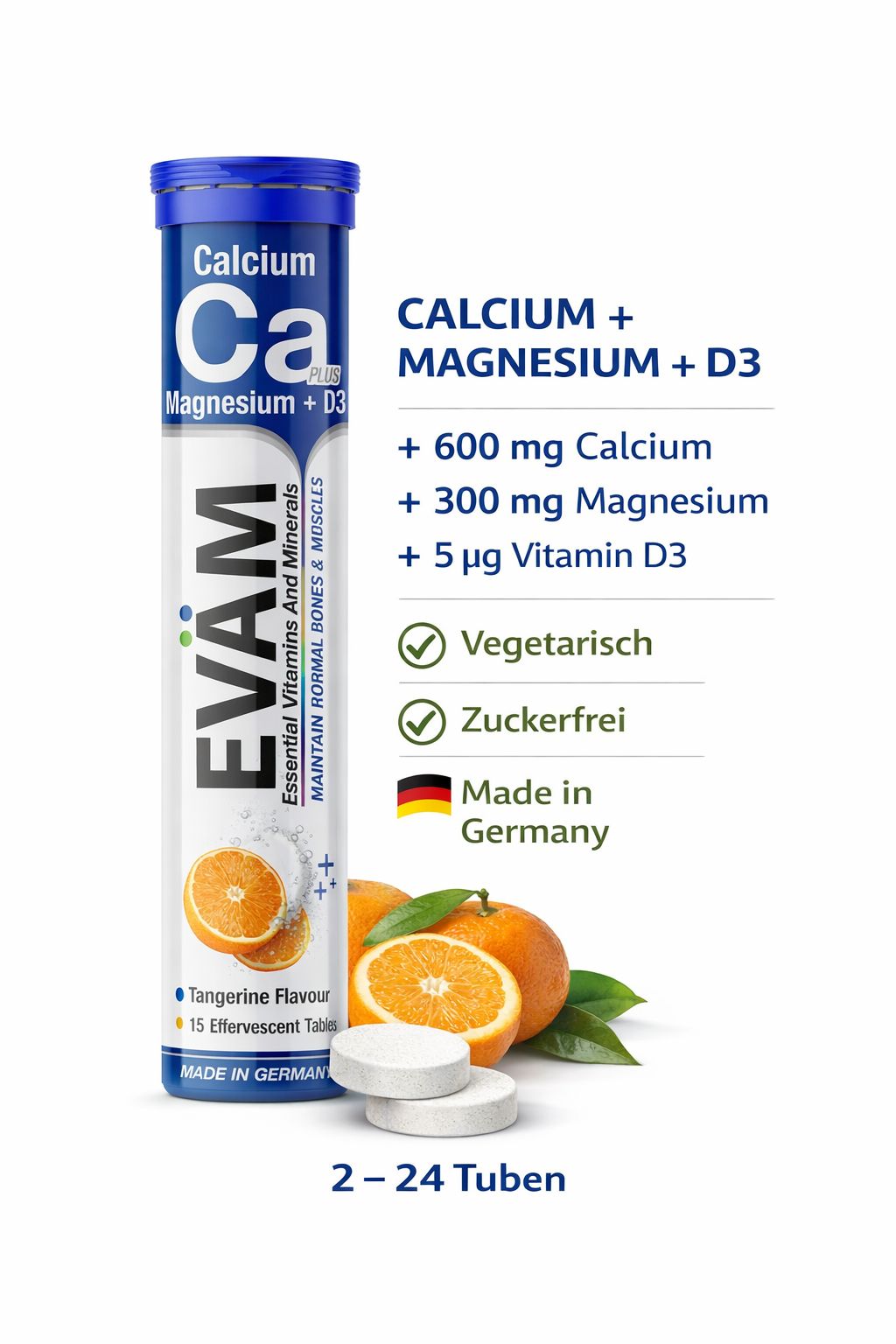 Tube EVÄM Calcium + Magnesium + D3 Brausetabletten. Enthält 600mg Calcium, 300mg Magnesium, 5µg Vitamin D3. Made in Germany.