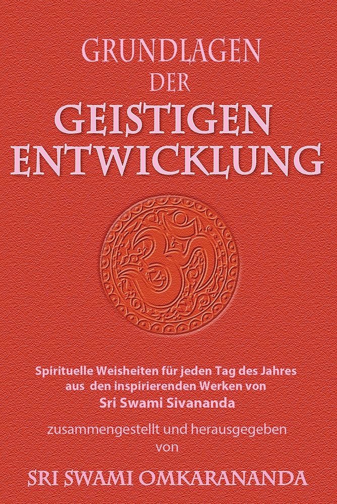 Buchcover mit Titel "Grundlagen der geistigen Entwicklung". Roter Hintergrund, Om-Symbol, Autor Sri Swami Omkarananda.