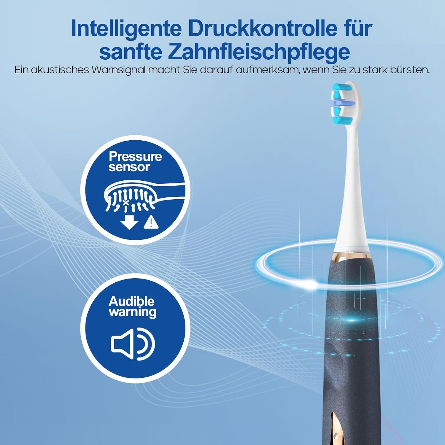 Elektrische Zahnbürste mit Drucksensor und akustischem Warnsignal für sanfte Zahnfleischpflege.