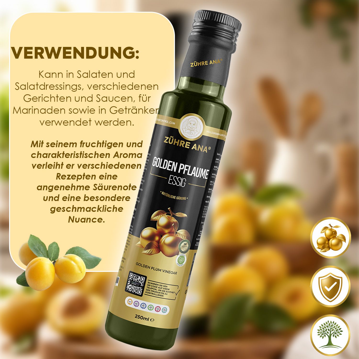 Flasche Zühre Ana Goldener Pflaumenessig mit Text über die Verwendung in Salaten und Saucen.