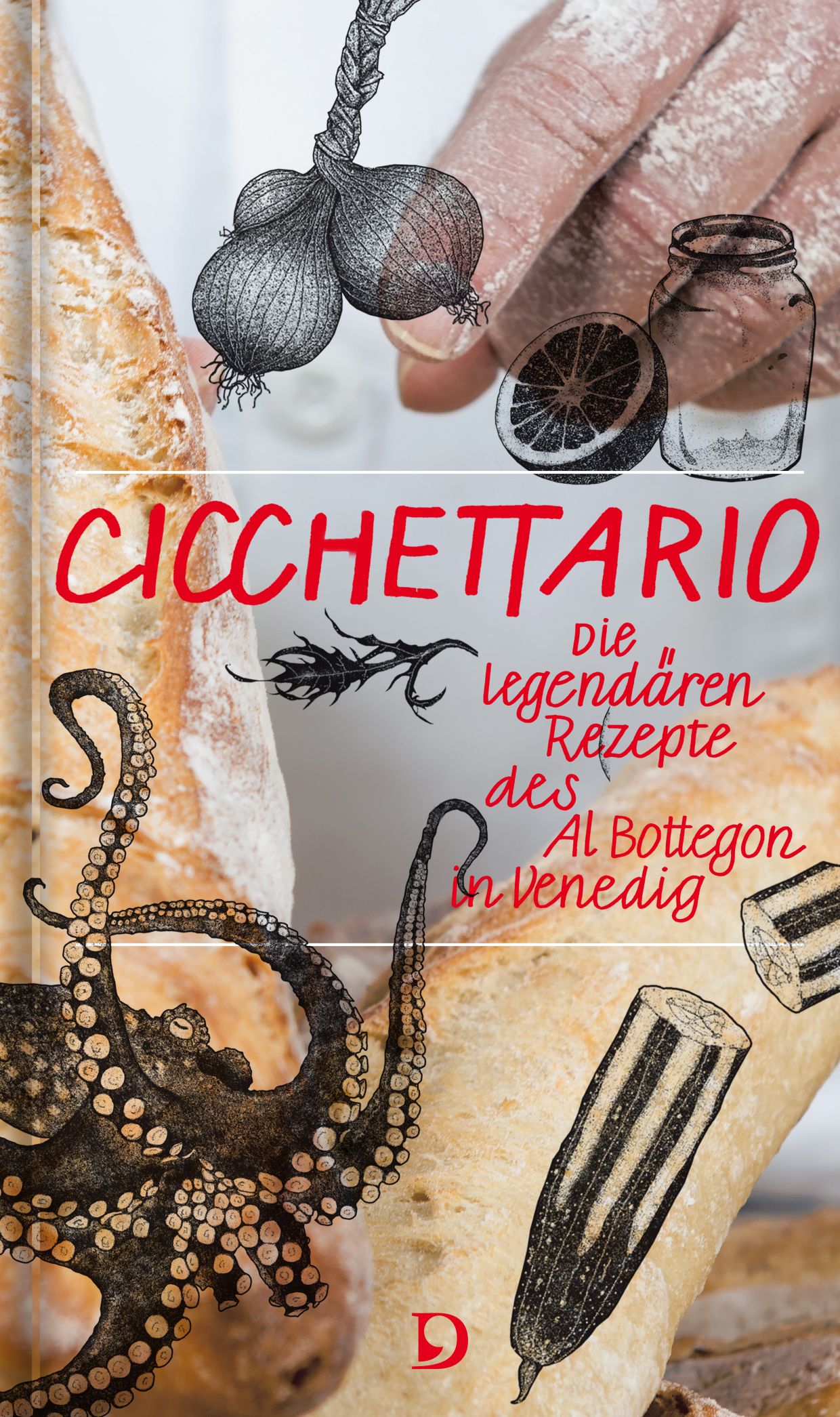 Buchcover mit Titel „Cicchettario“. Illustrationen von Zwiebeln, Zitrone, Tintenfisch und Brot. Text in Rot und Schwarz.