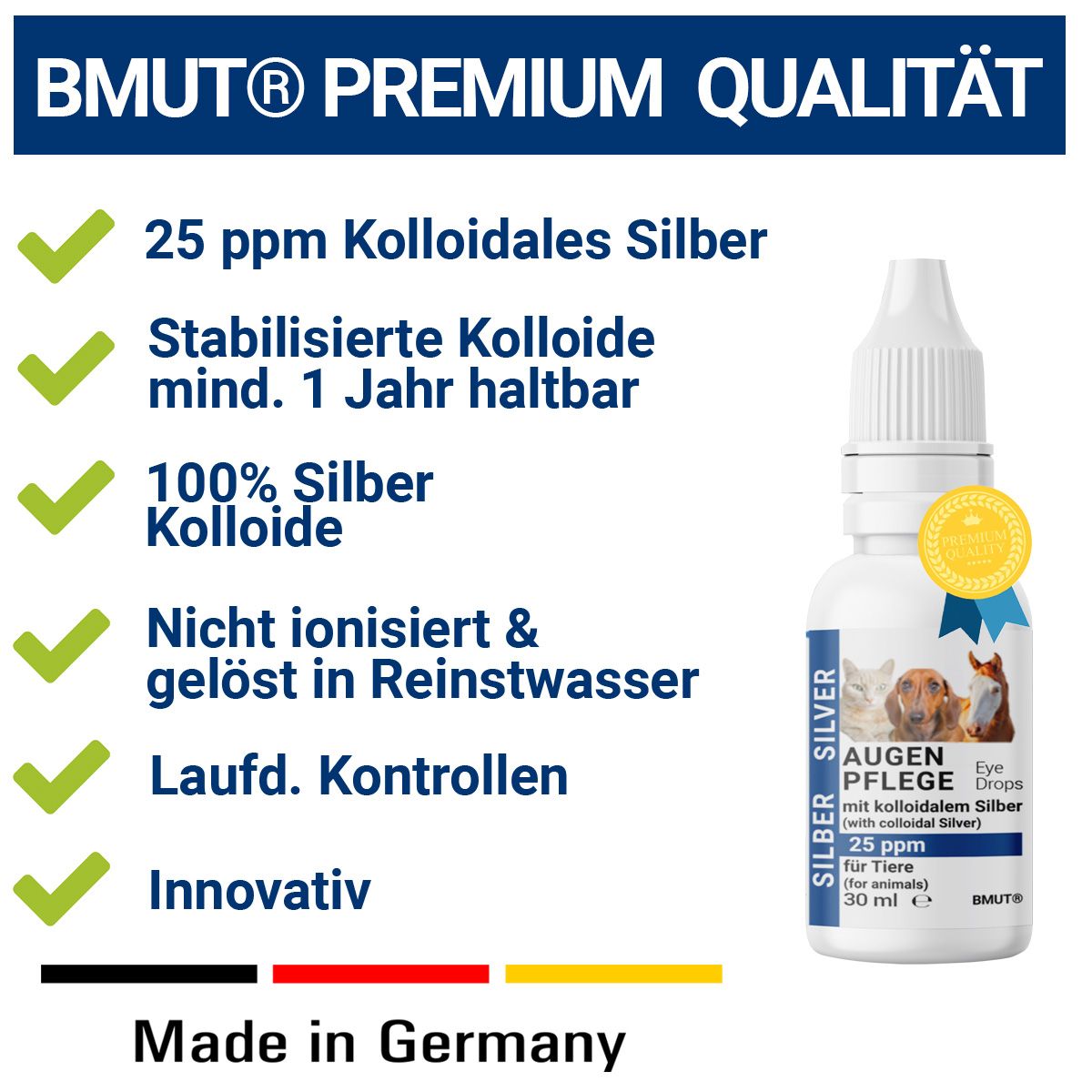 Produktverpackung mit Text: BMUT PREMIUM QUALITÄT, 25 ppm kolloidales Silber, stabilisiert, 1 Jahr haltbar. Made in Germany.