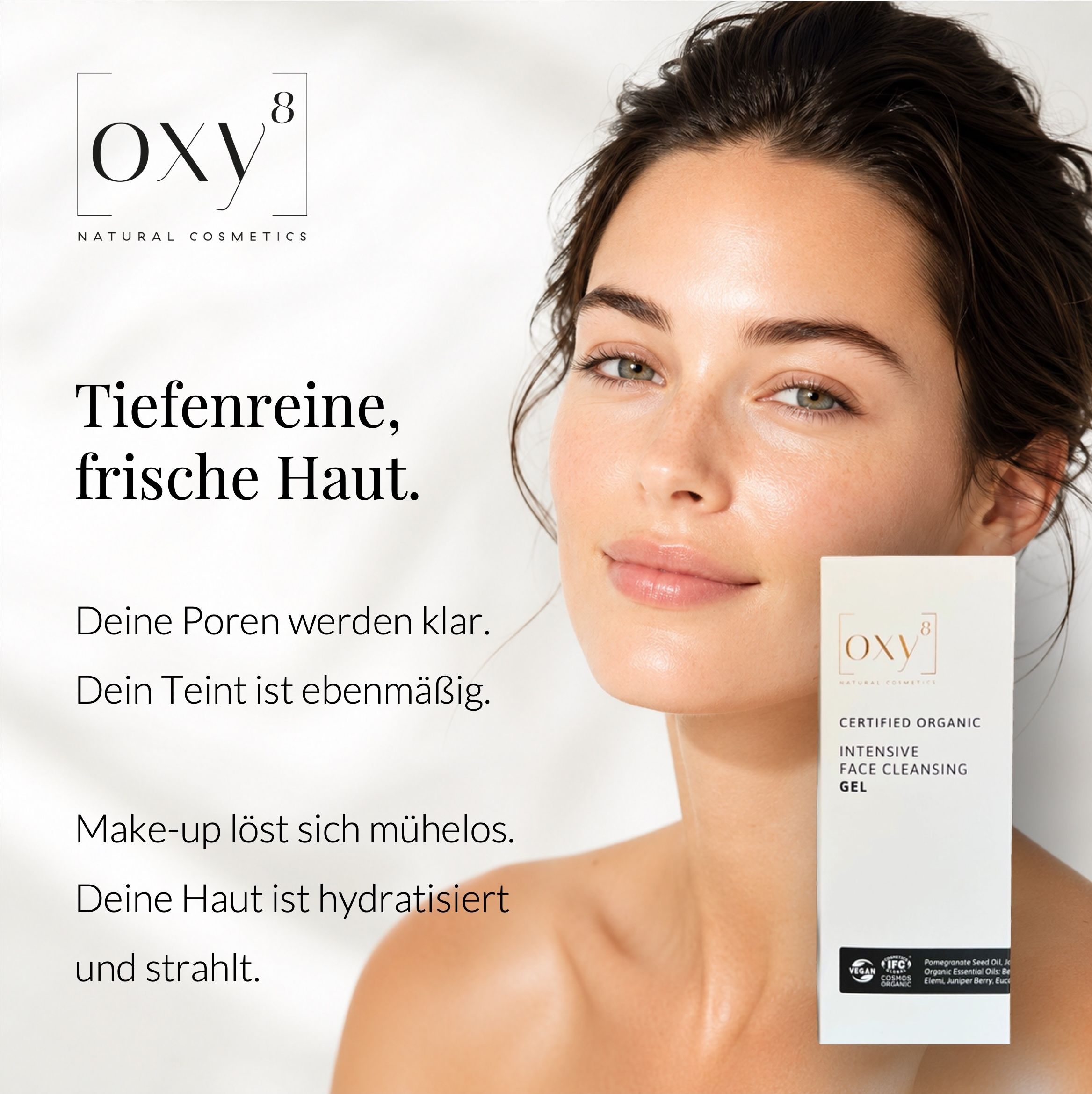 Frau mit Gesicht, Produktverpackung, Text: oxy8, Intensive Face Cleansing Gel.
